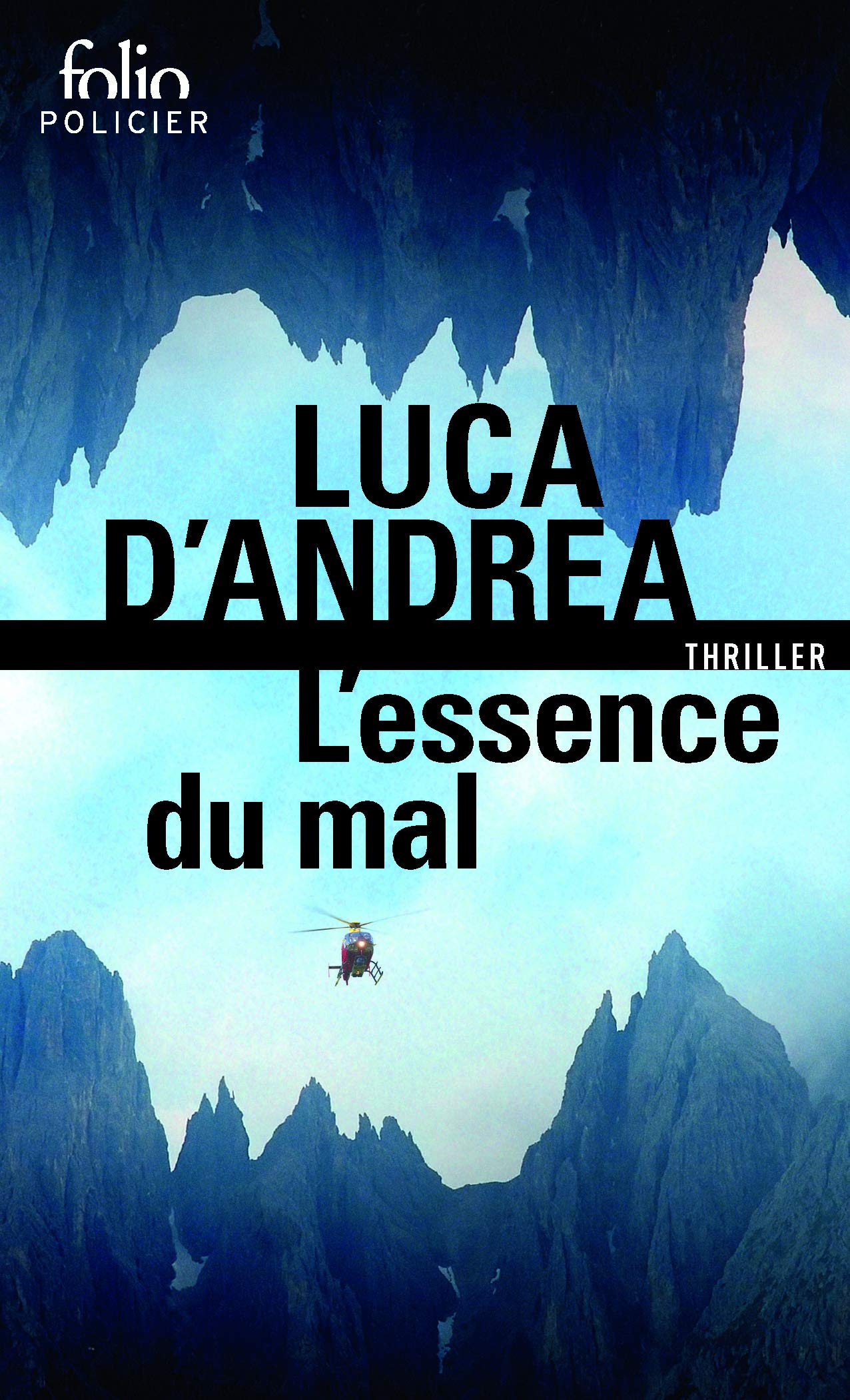 L'essence du mal 9782072805134