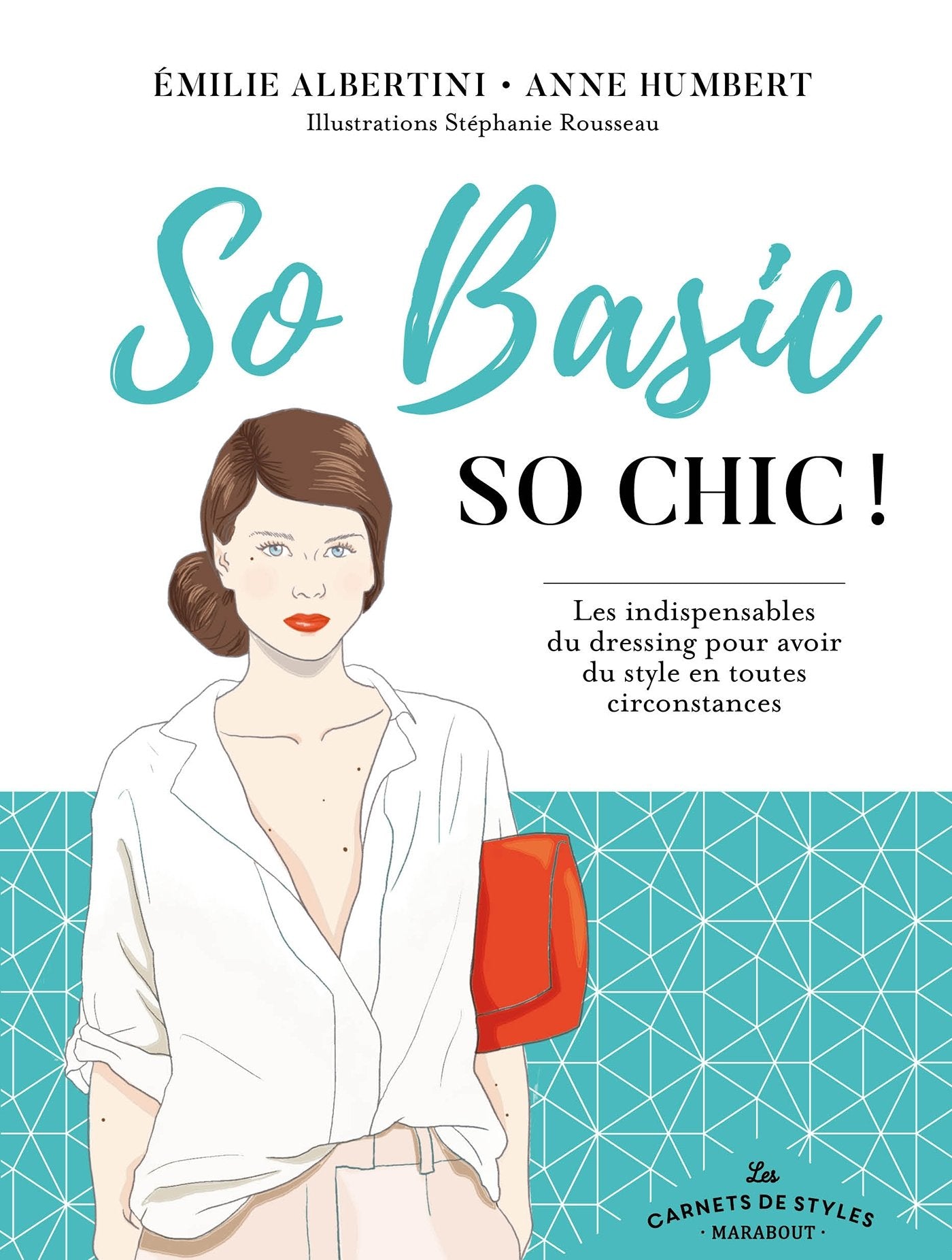 Carnet de style so basic so chic 9782501130790