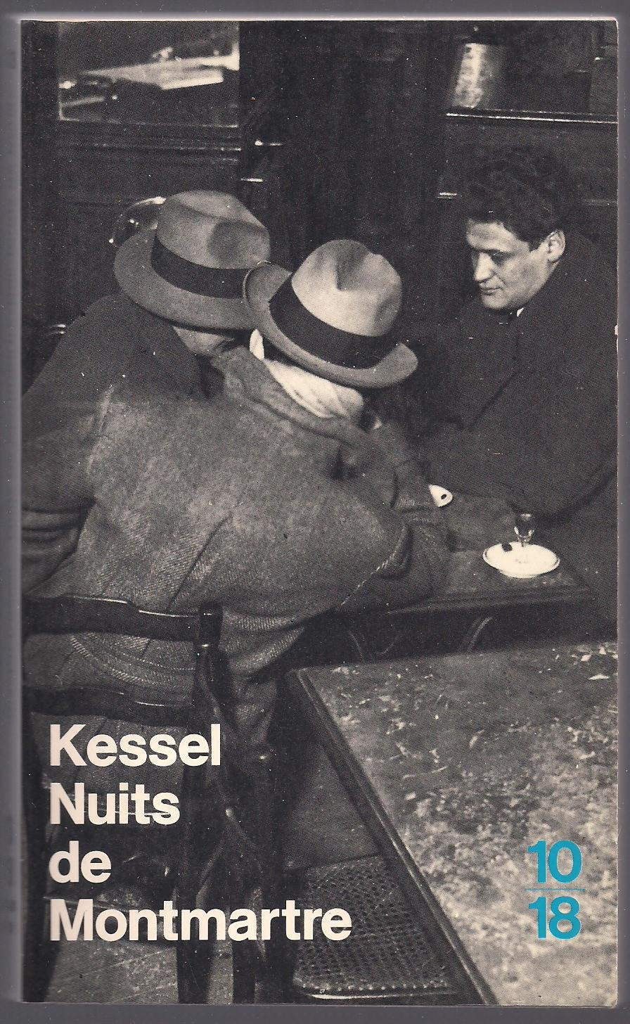 Nuits de Montmartre. (suivi de) Bas-fonds de Berlin 9782264014740