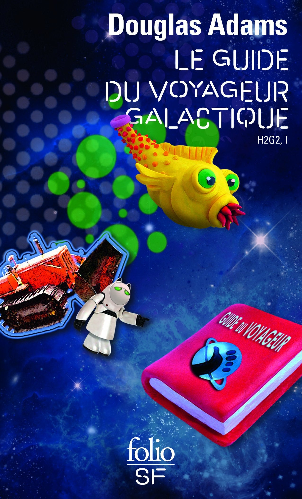 H2G2, I : Le Guide du voyageur galactique 9782070437436