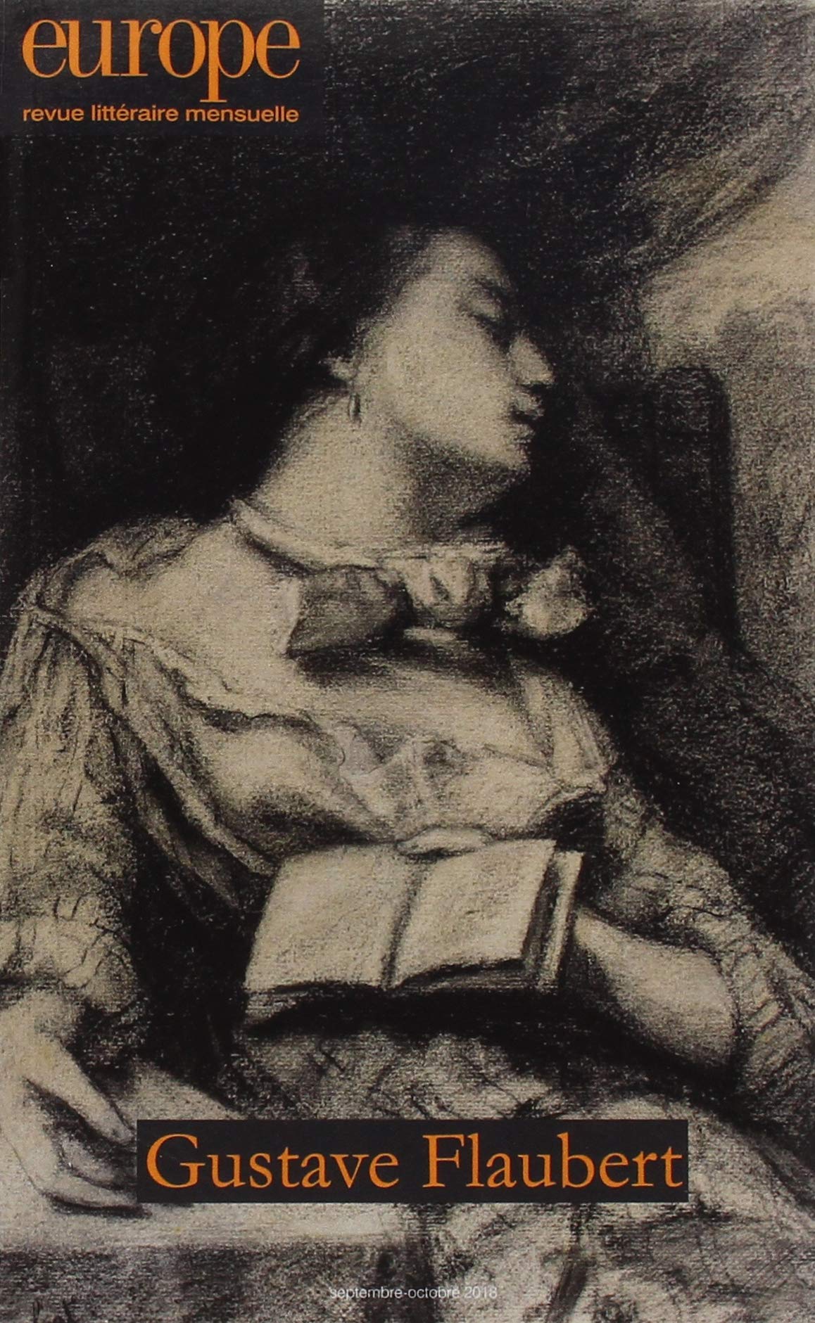 GUSTAVE FLAUBERT: N 1073-1074 SEPT OCTOBRE 2018 9782351500965