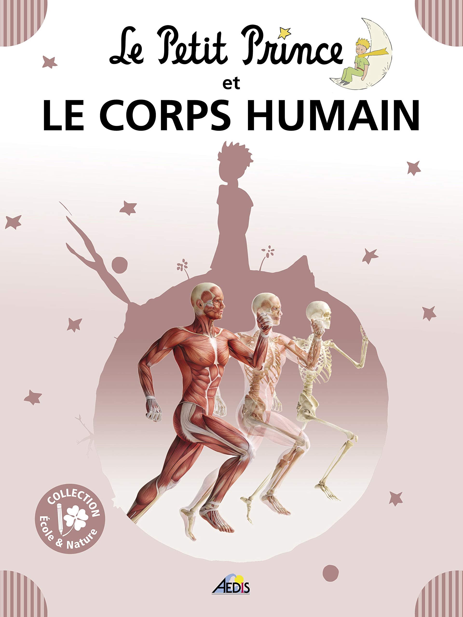 LPPEN07 - Le Petit Prince et le corps humain 9782842599621