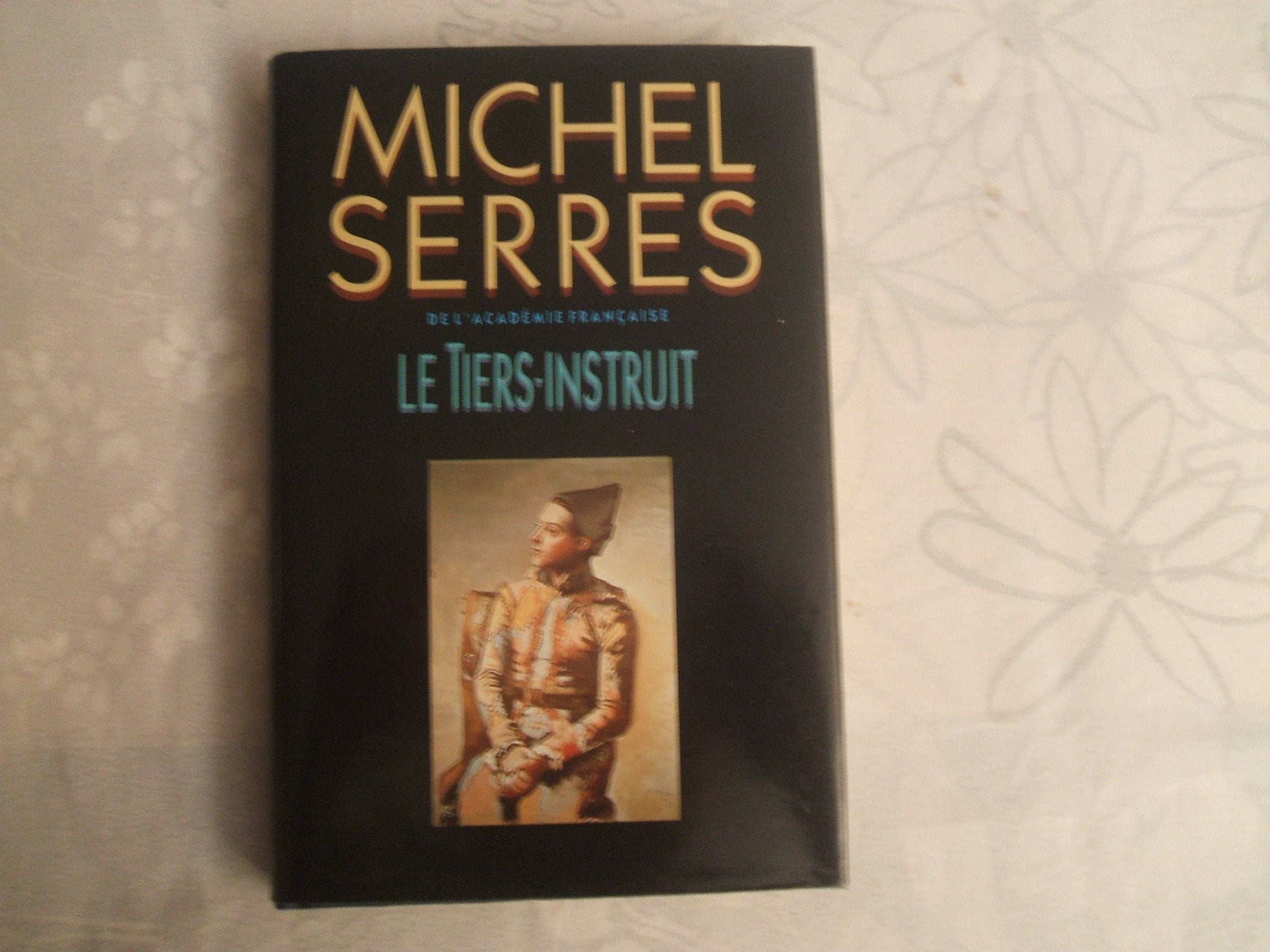 Le tiers-instruit 9782724266979