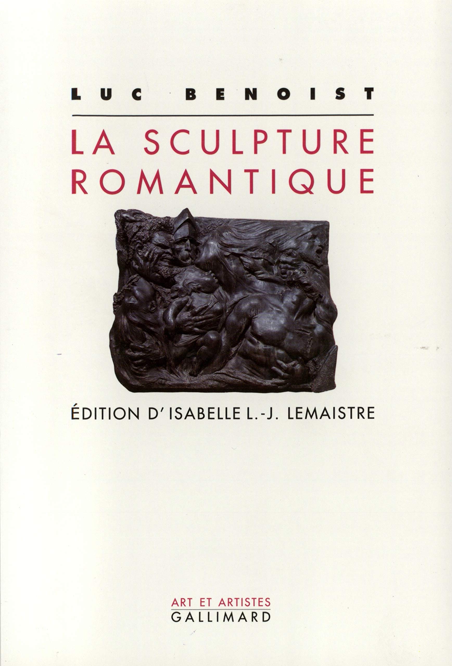 La Sculpture romantique 9782070729883