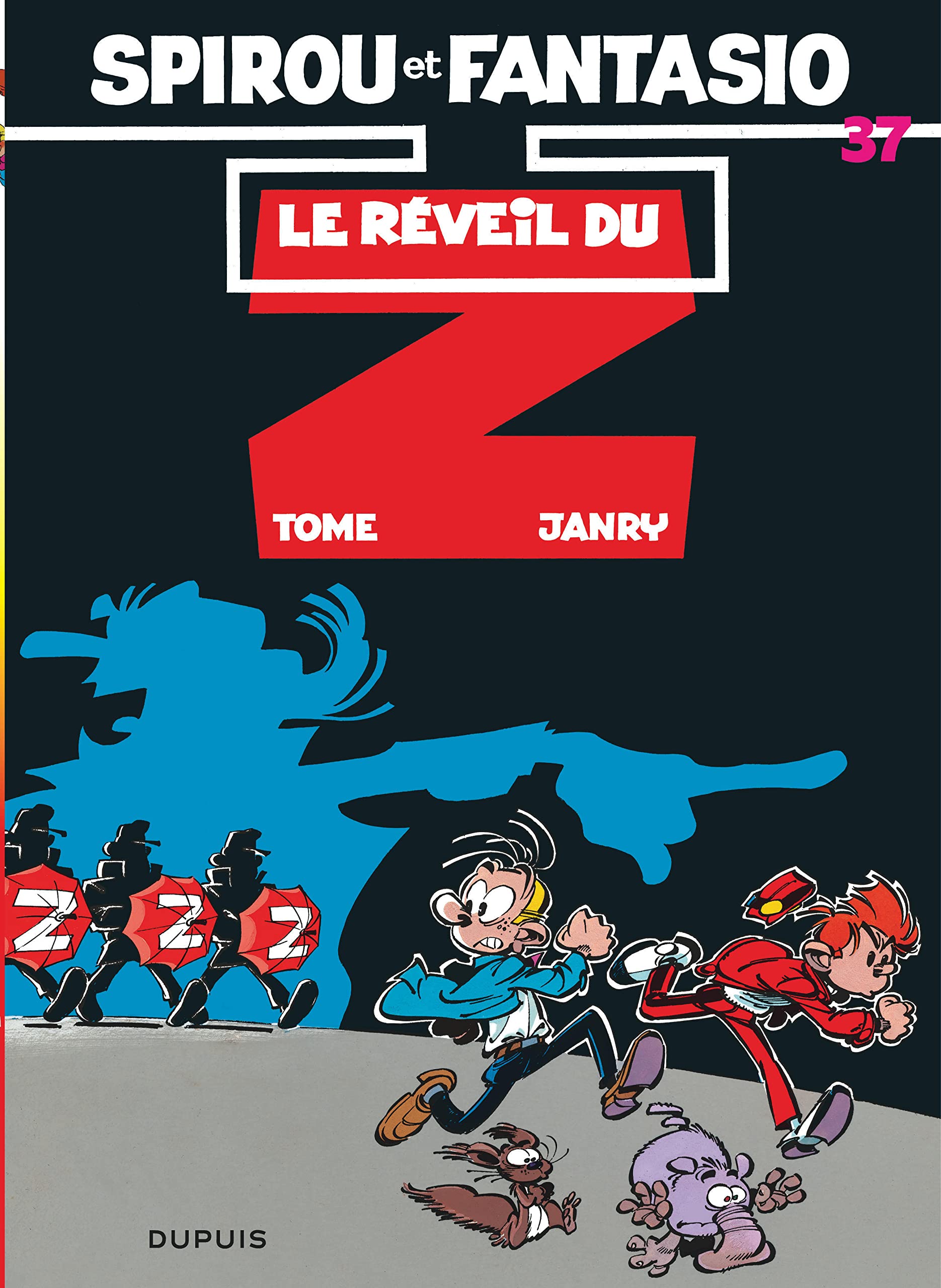 Spirou et Fantasio, tome 37 : Le Réveil du Z 9782800113869