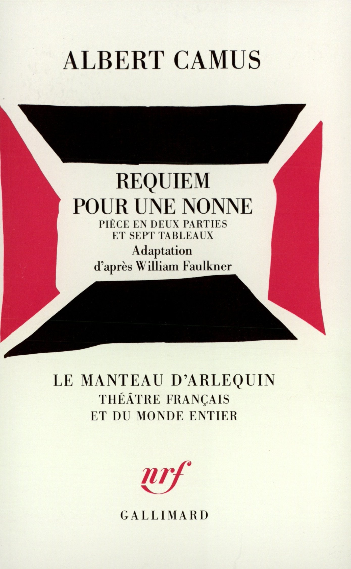 Requiem pour une nonne: Pièce en deux parties et sept tableaux d'après William Faulkner 9782070702190