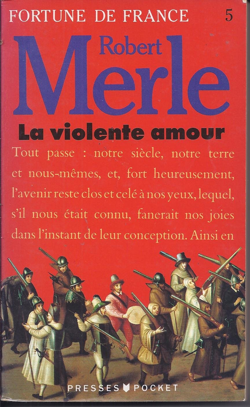 Fortune De France 5: La violente amour 9782266029476