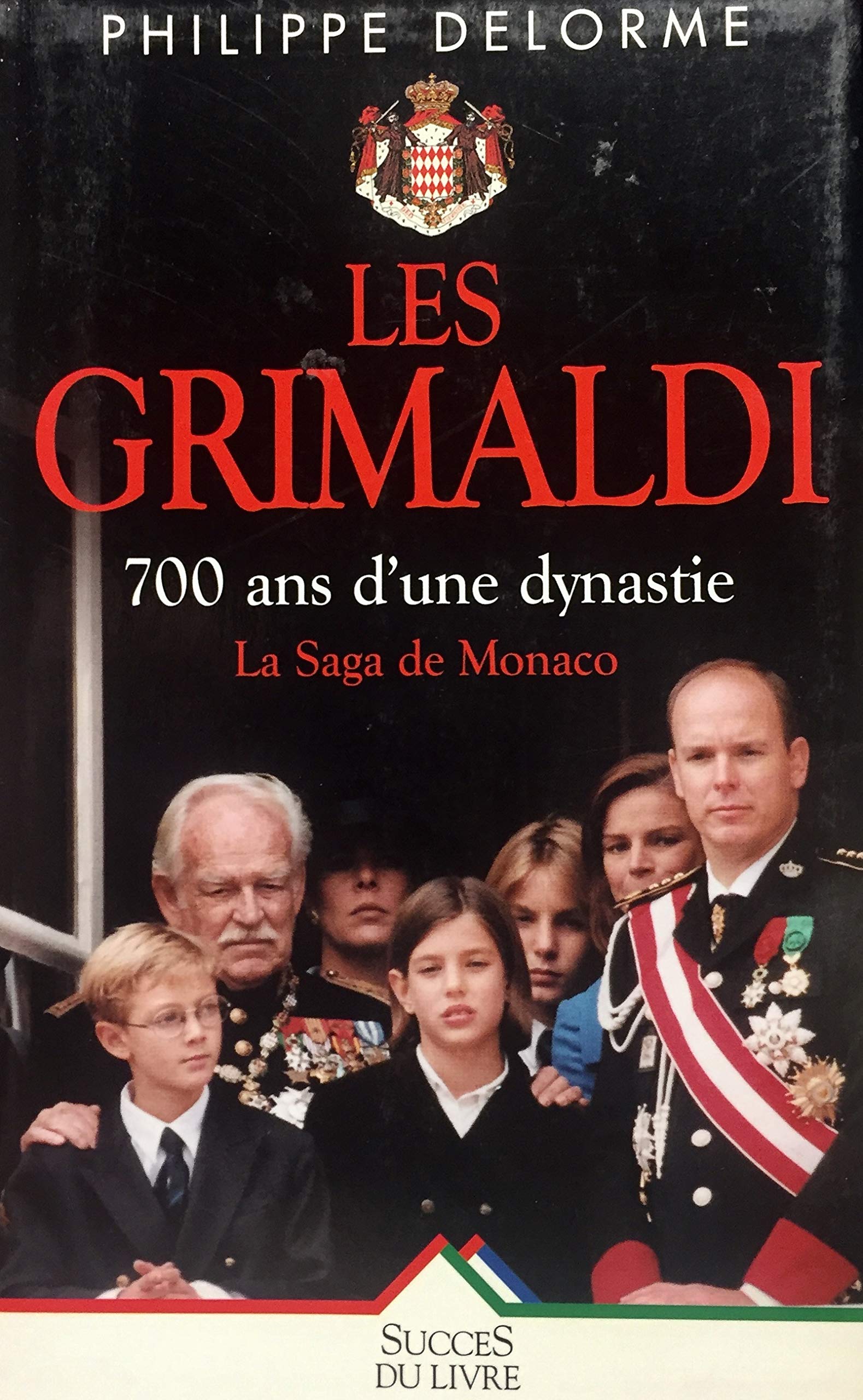 Les Grimaldi: 700 ans d'une dynastie 9782738211576