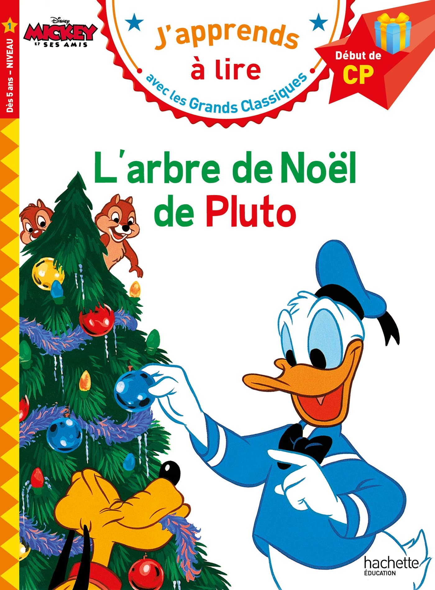 Disney - L'arbre de Noël de Pluto, CP Niveau 1 9782017083184