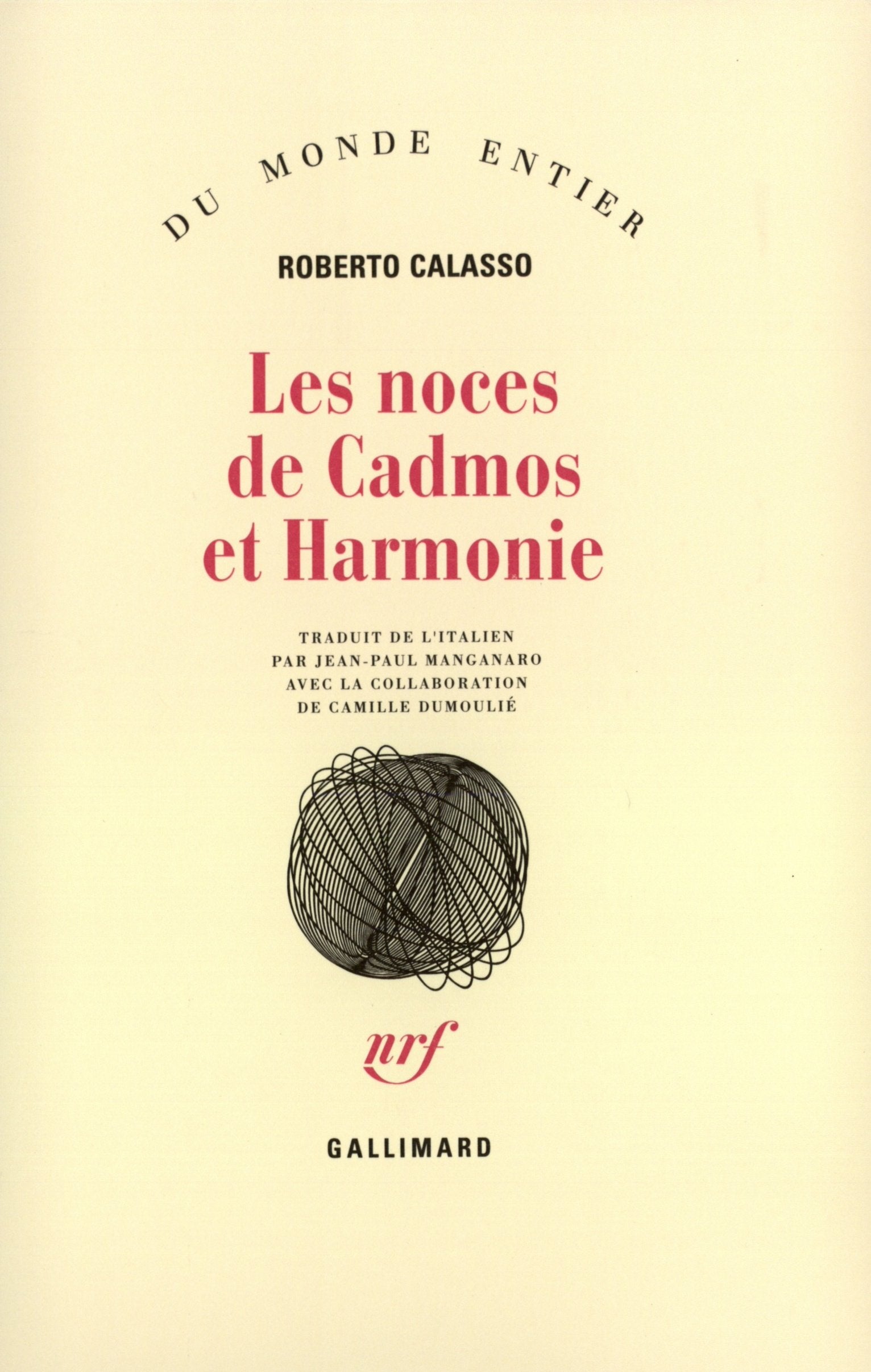 Les noces de Cadmos et Harmonie 9782070722068