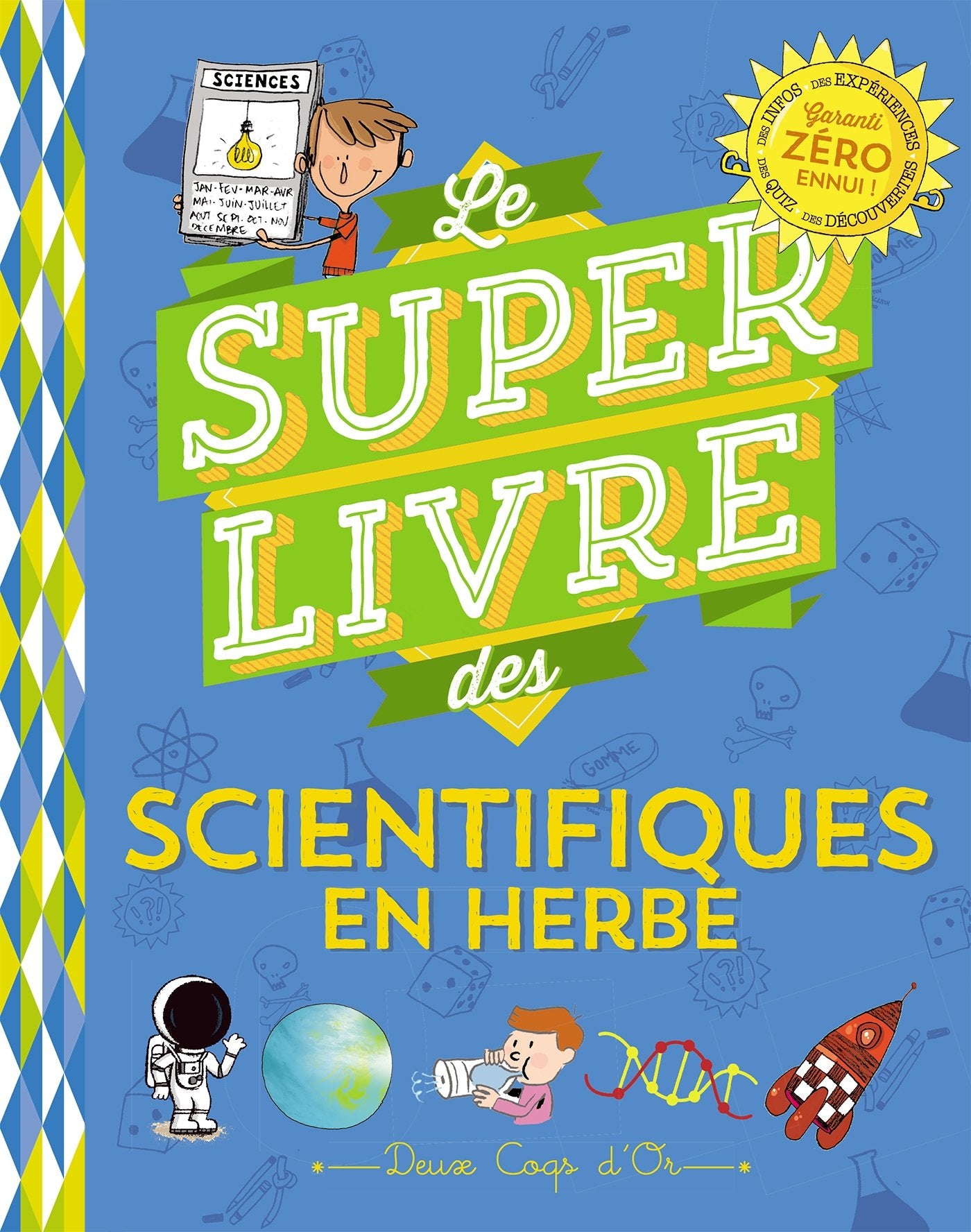 Le super livre des petits scientifiques en herbe 9782012272392
