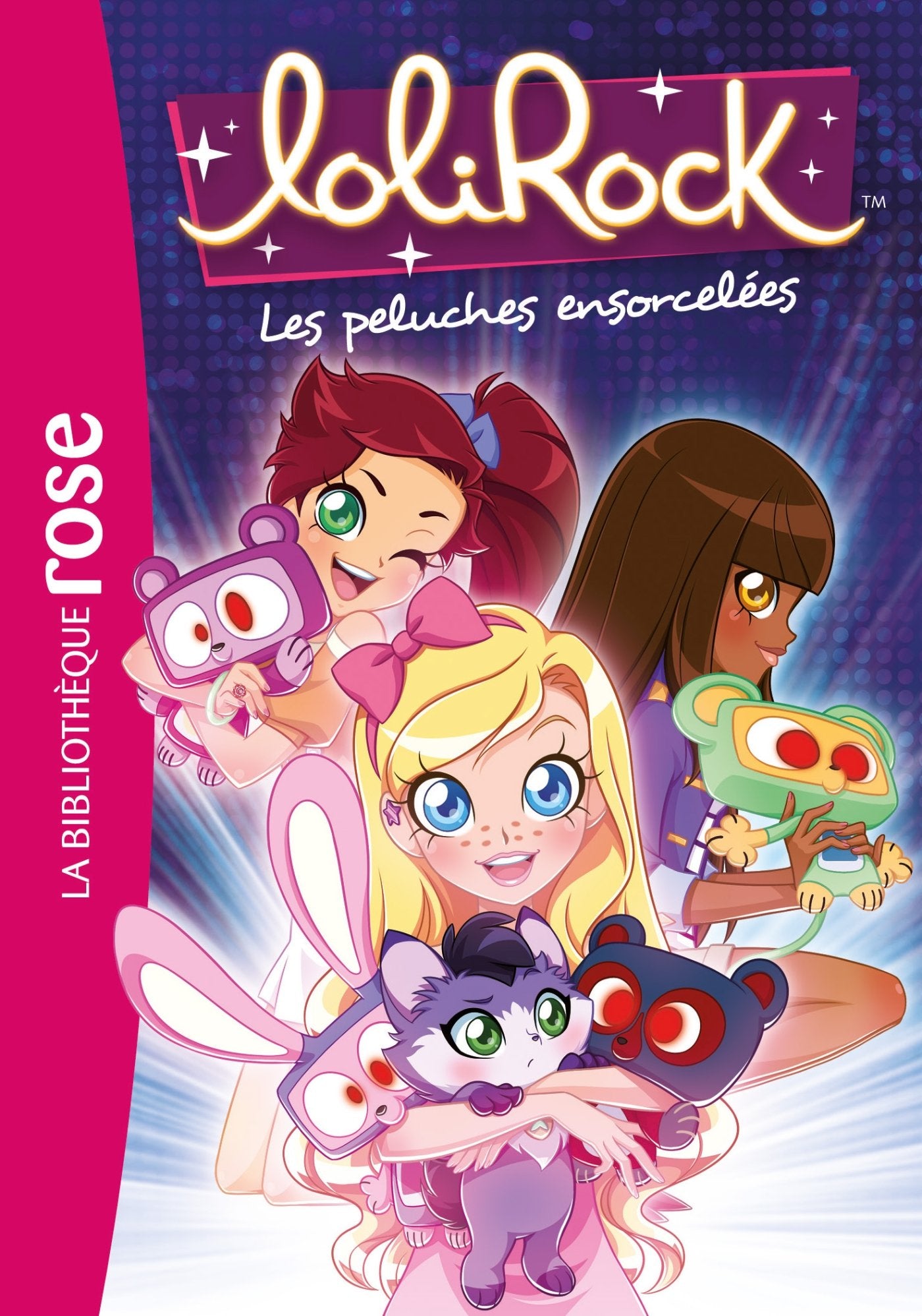LoliRock 05 - Les peluches ensorcelées 9782012318793