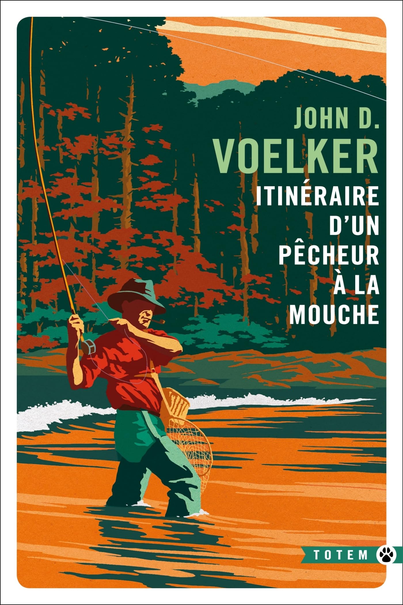 Itinéraire d'un pêcheur à la mouche 9782351788370