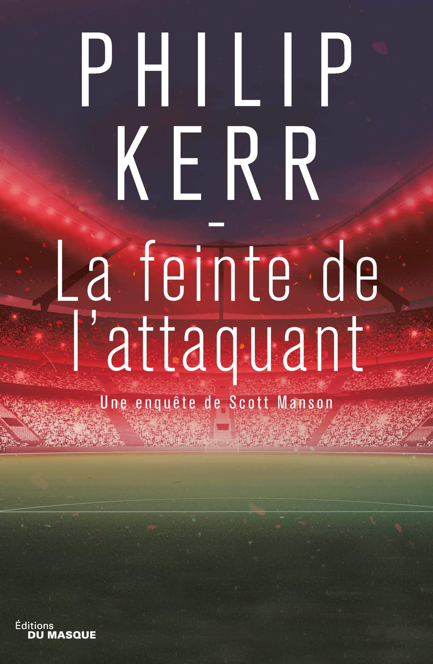 La feinte de l'attaquant 9782702448519