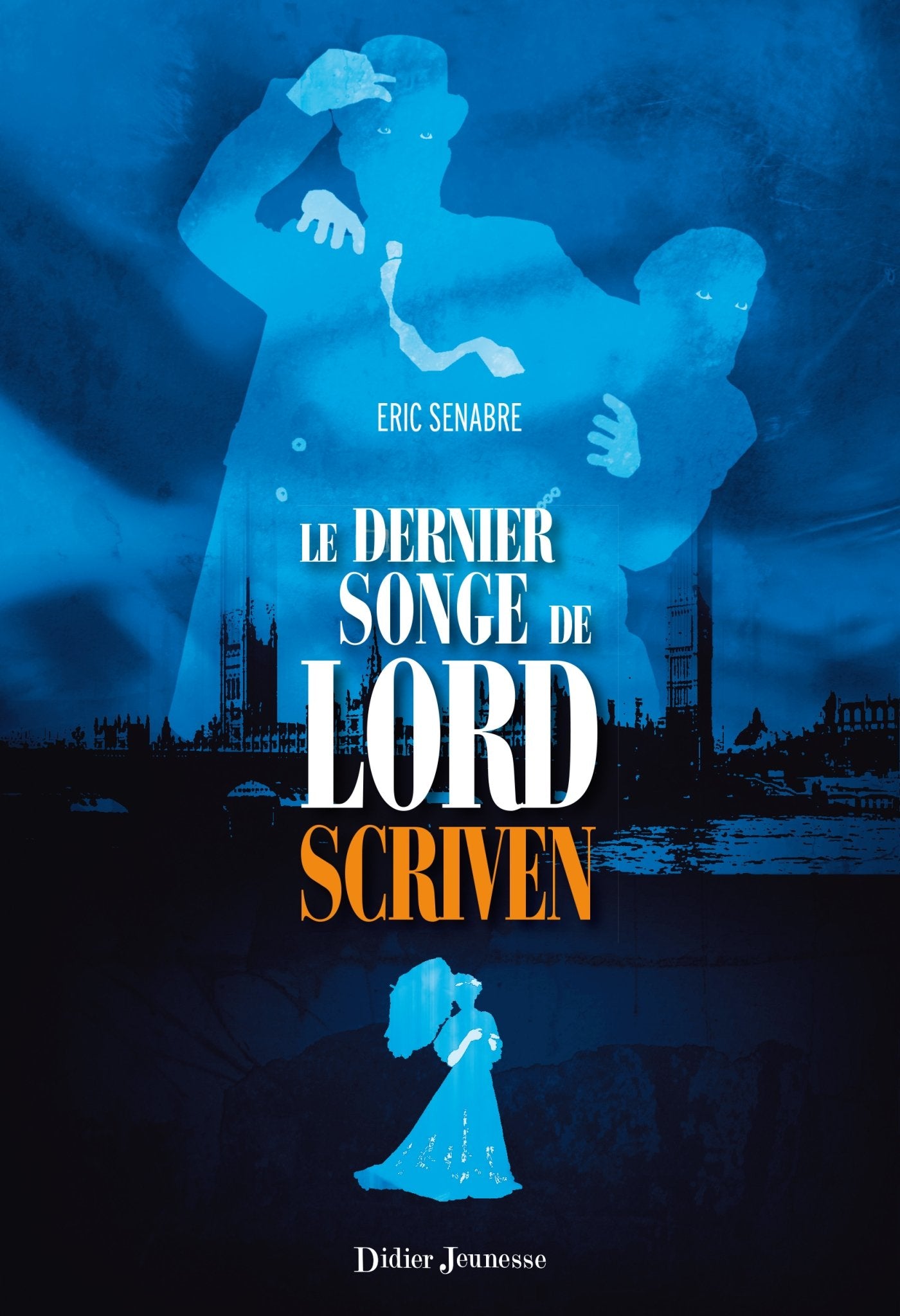 Le Dernier Songe de Lord Scriven 9782278059508