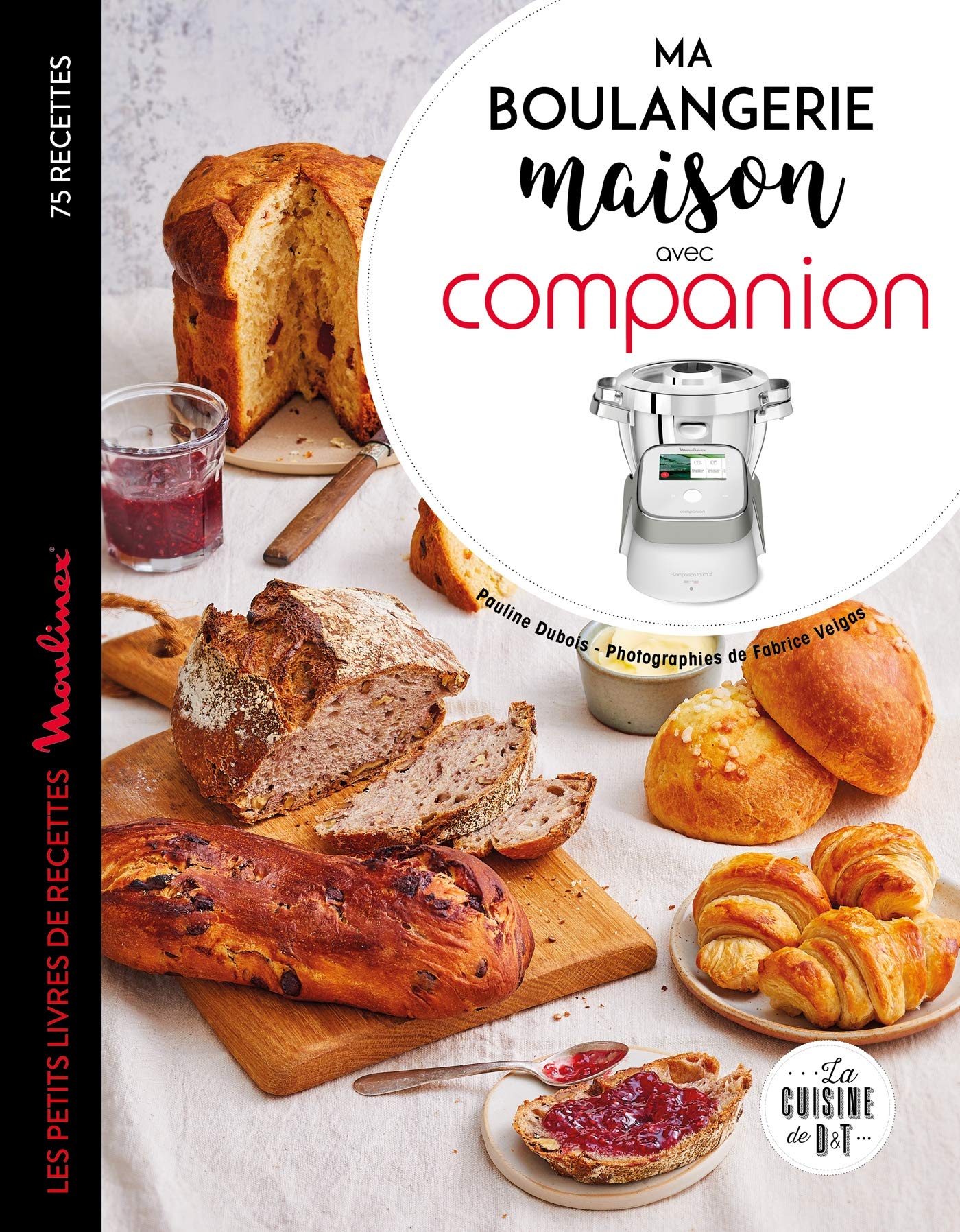 Pauline Dubois-Platet Ma Boulangerie Maison avec Companion Broché, Illustré, 27 mai 2020 9782035970350