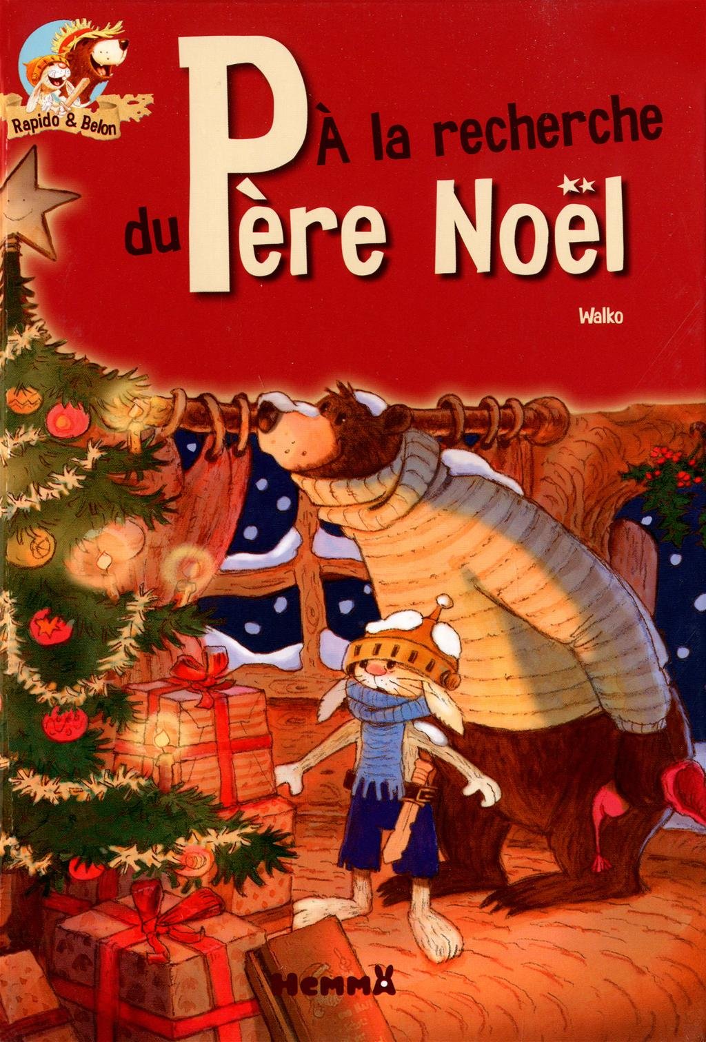 A LA RECHERCHE PERE NOEL RAPID 9782508011641