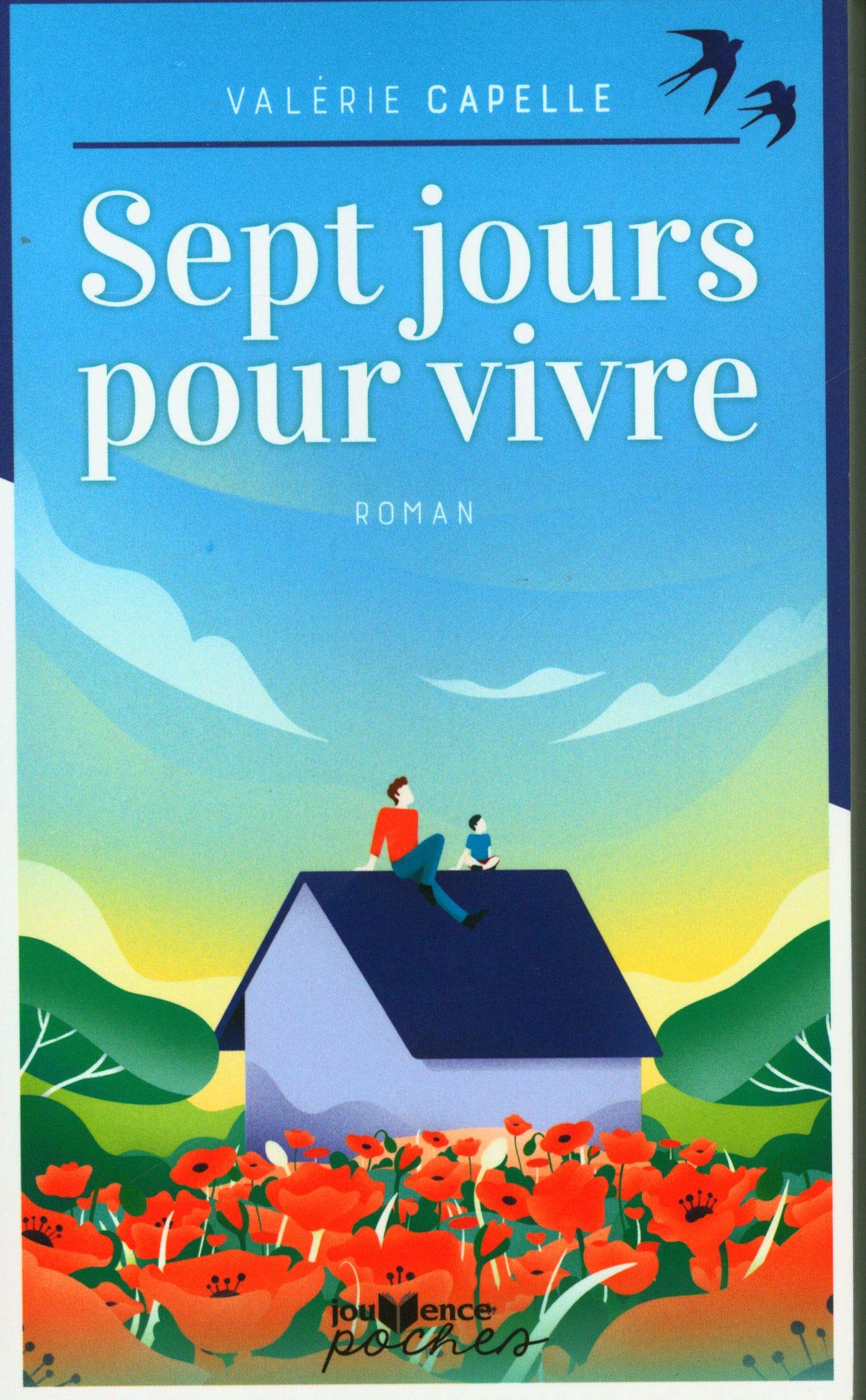 Sept jours pour vivre 9782889533350