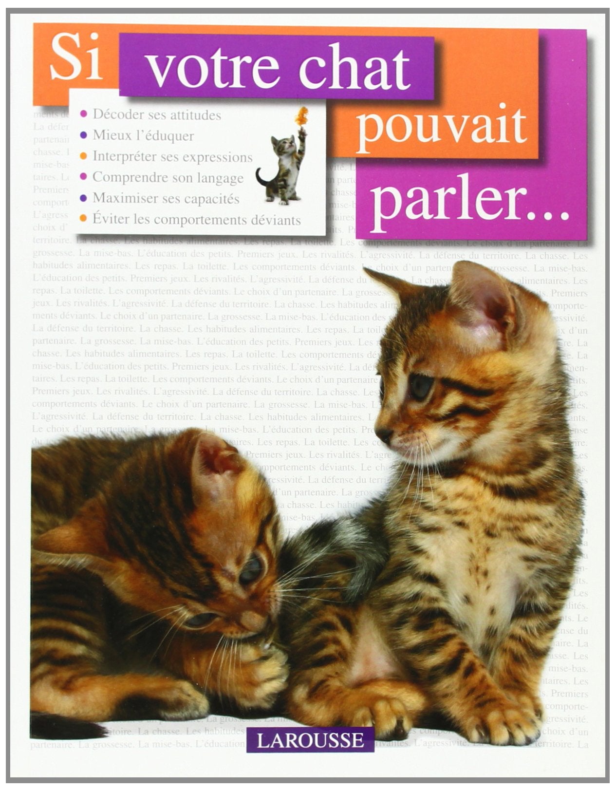 Si votre chat pouvait parler... 9782035838100