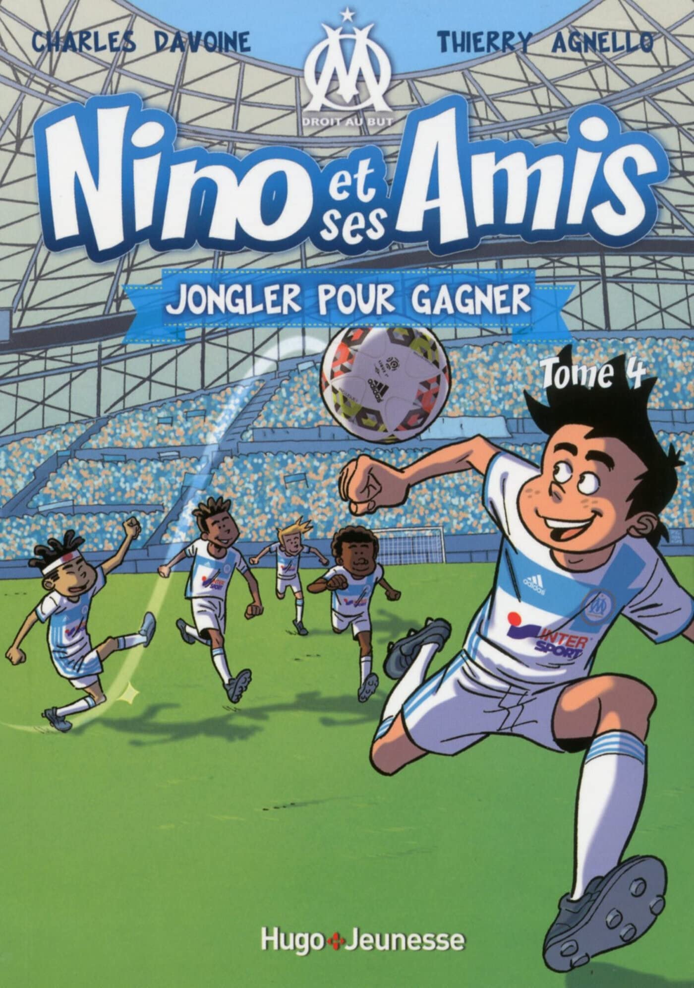 Nino et ses amis - Tome 04: Jongler pour gagner 9782755626896