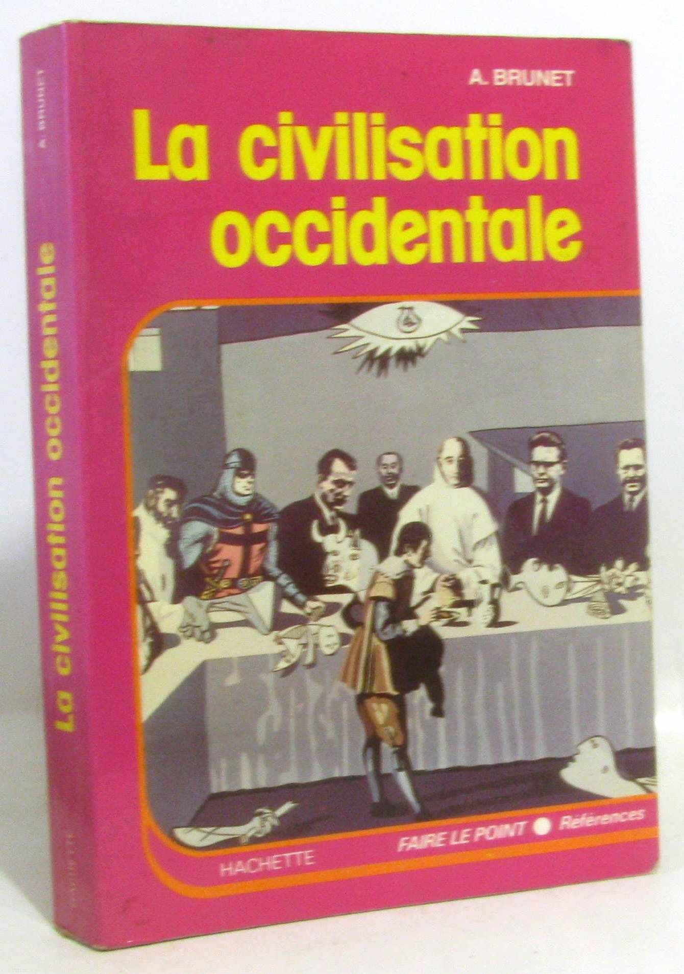LA CIVILISATION OCCIDENTALE 9782010109447
