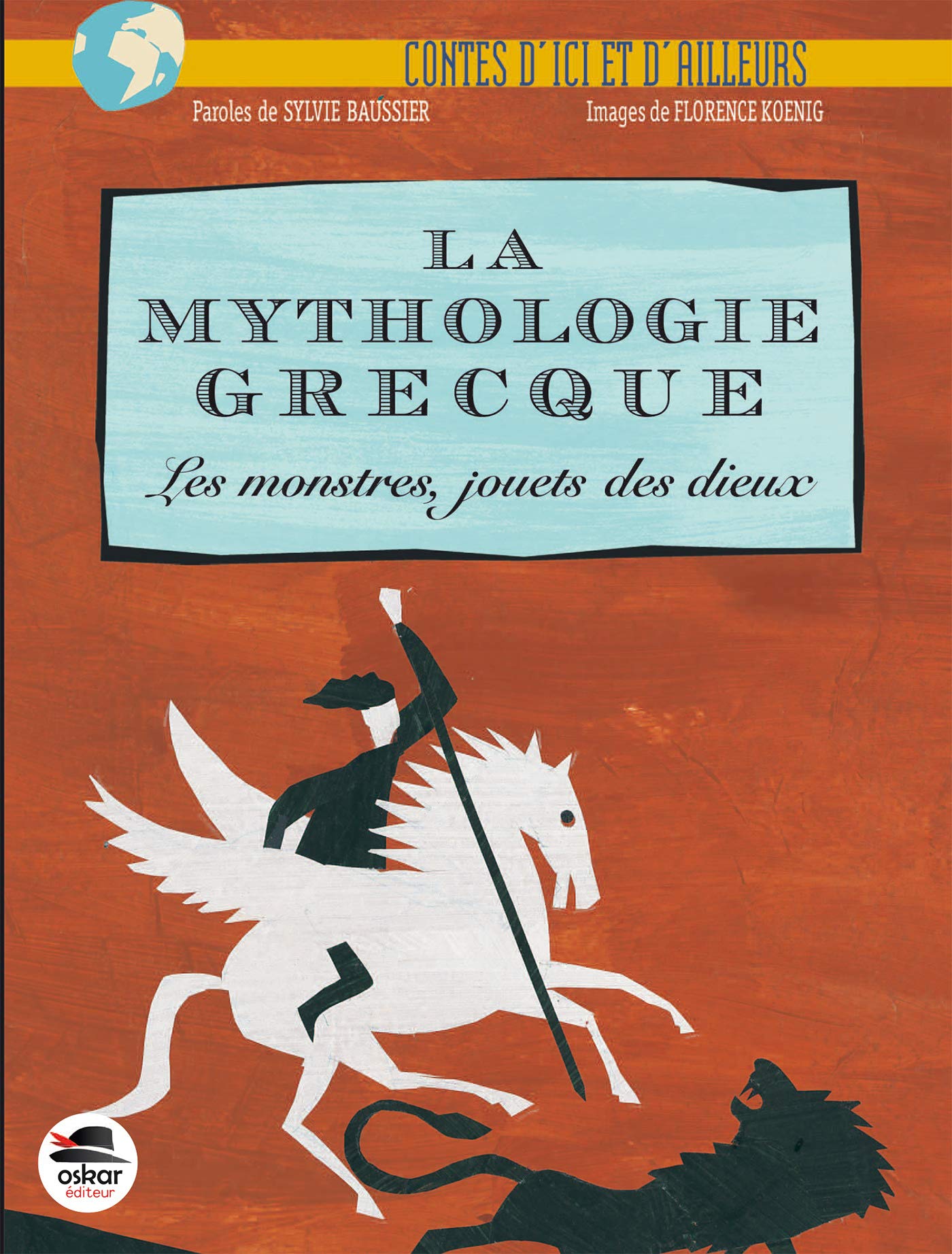 MYTHOLOGIE GRECQUE (LA): Les monstres, jouets des dieux 9791021402140