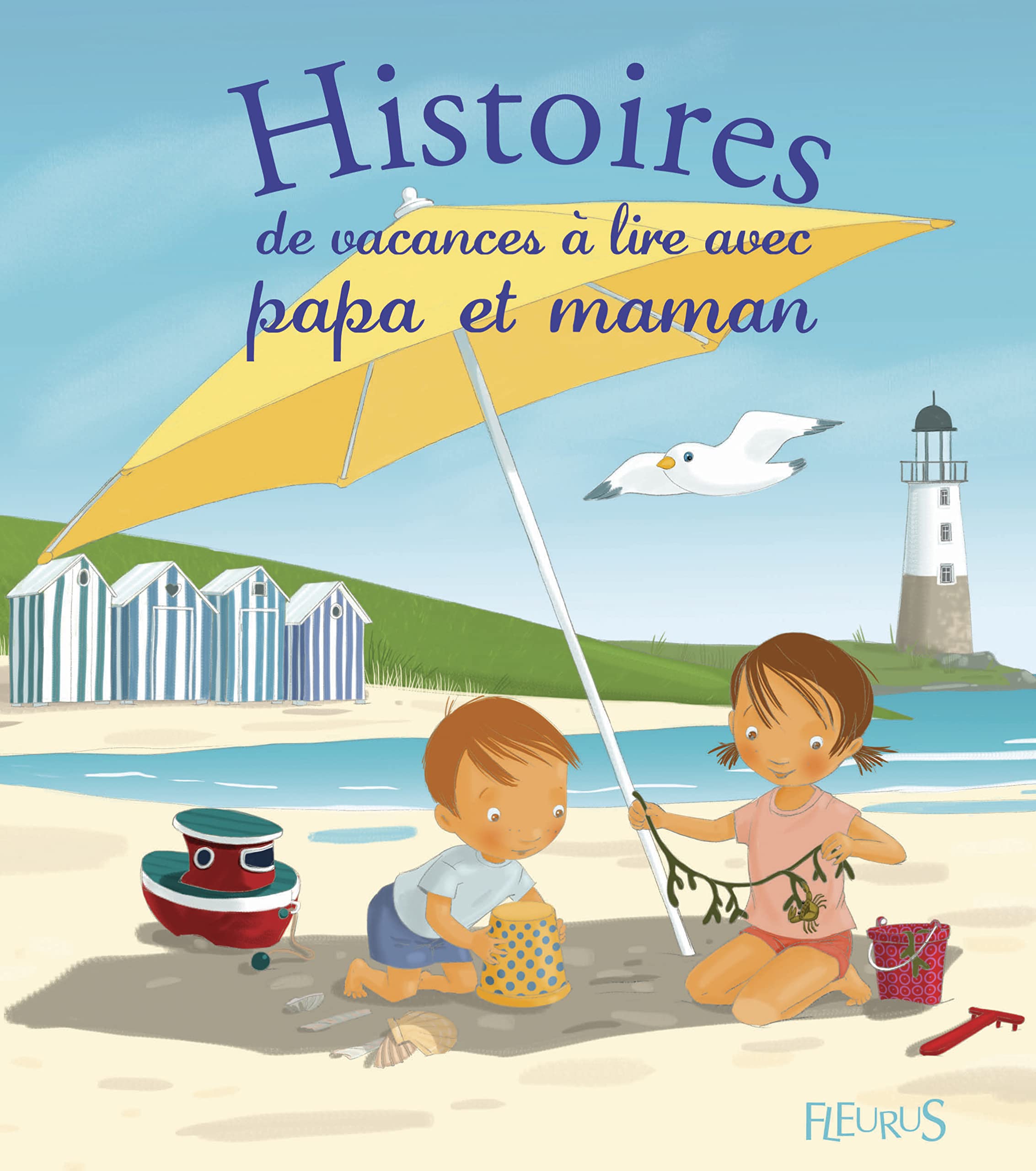 HISTOIRES DE VACANCES A LIRE AVEC PAPA ET MAMAN 9782215125075