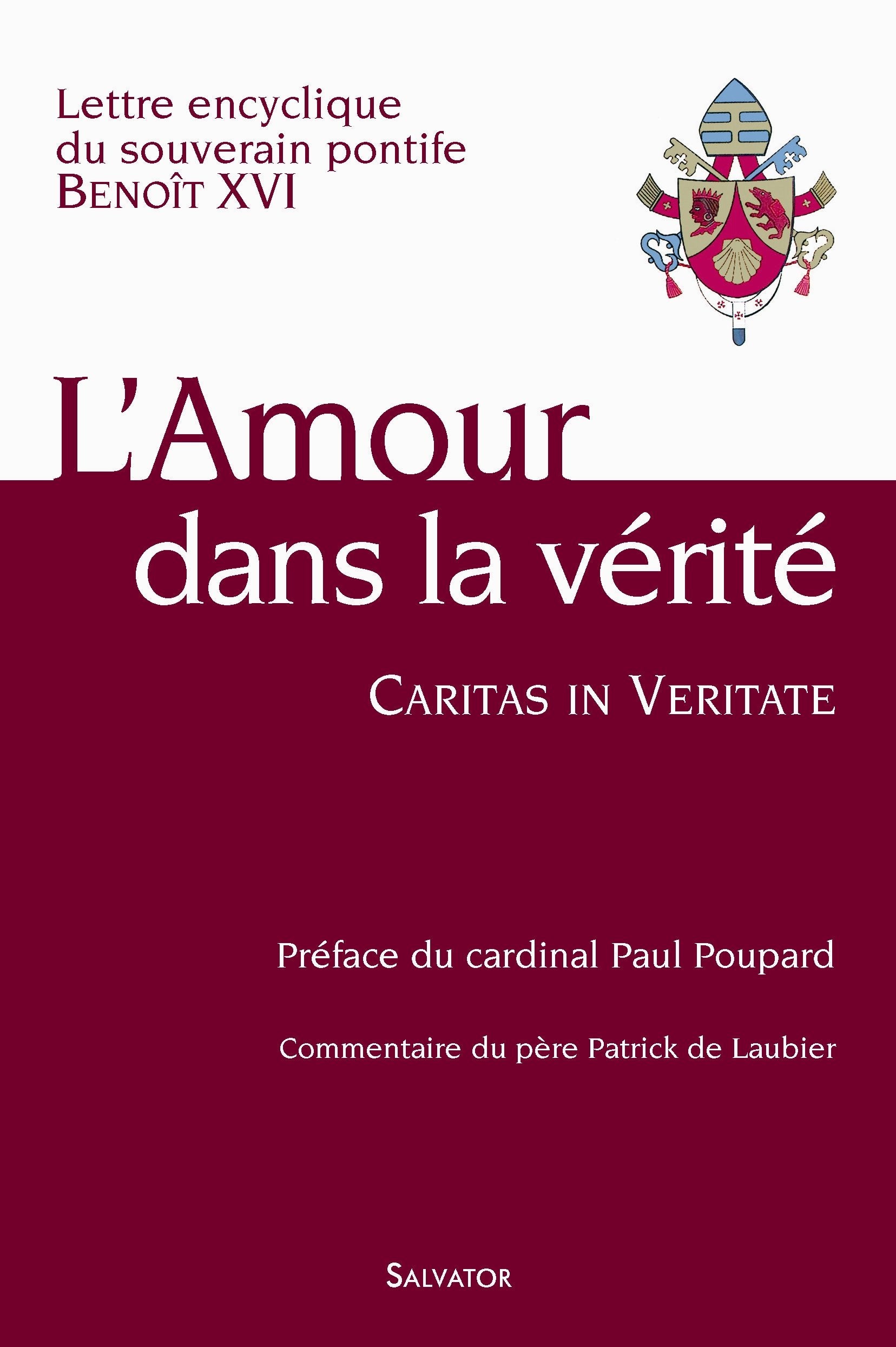 Encyclique : L'Amour Dans la Verite 9782706706967