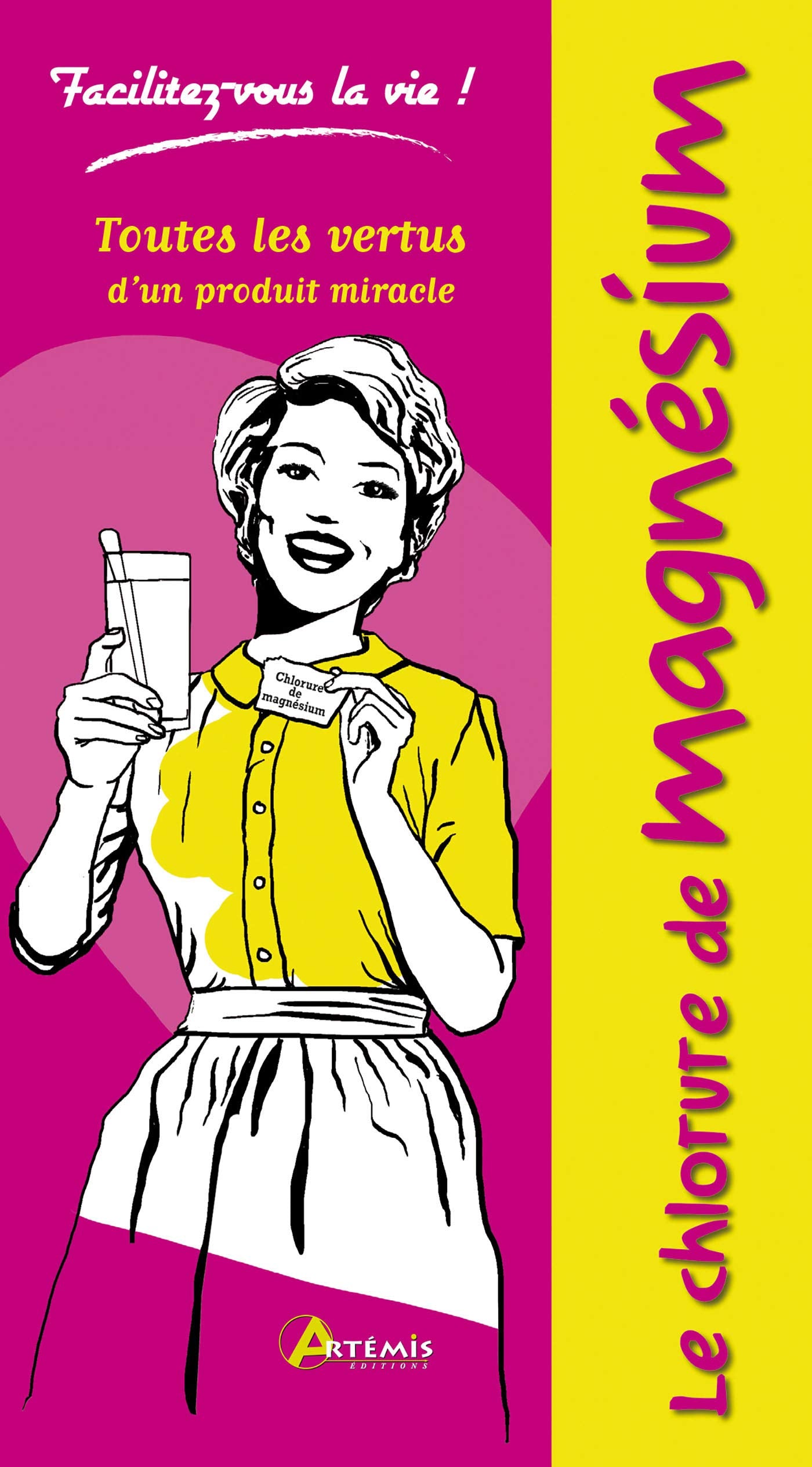 Le chlorure de magnésium (0) 9782816002652