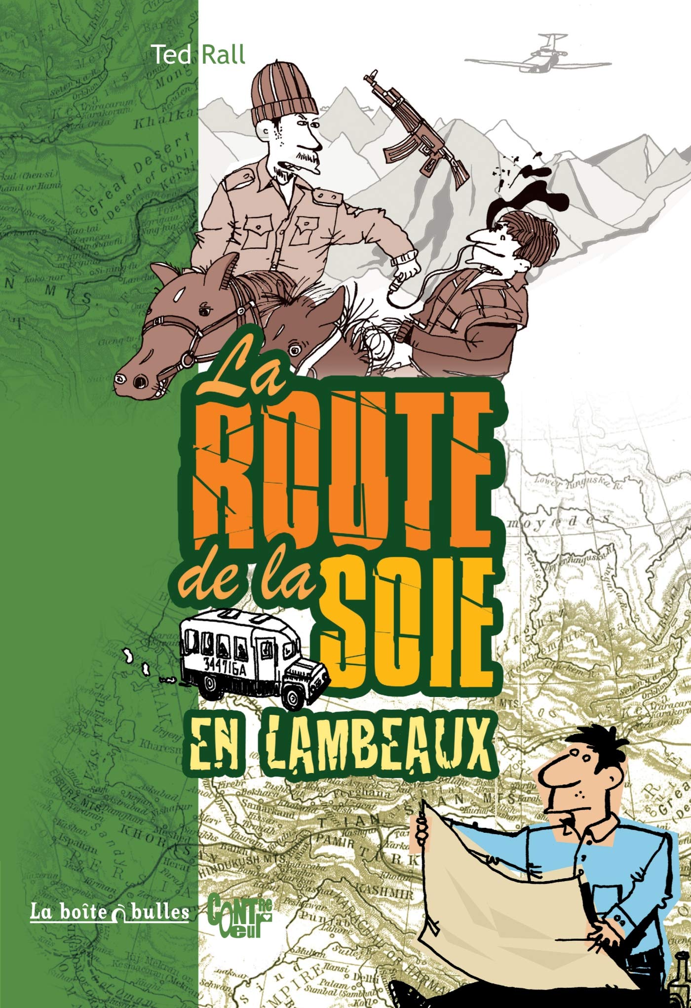 La Route de la soie en lambeaux 9782849530559