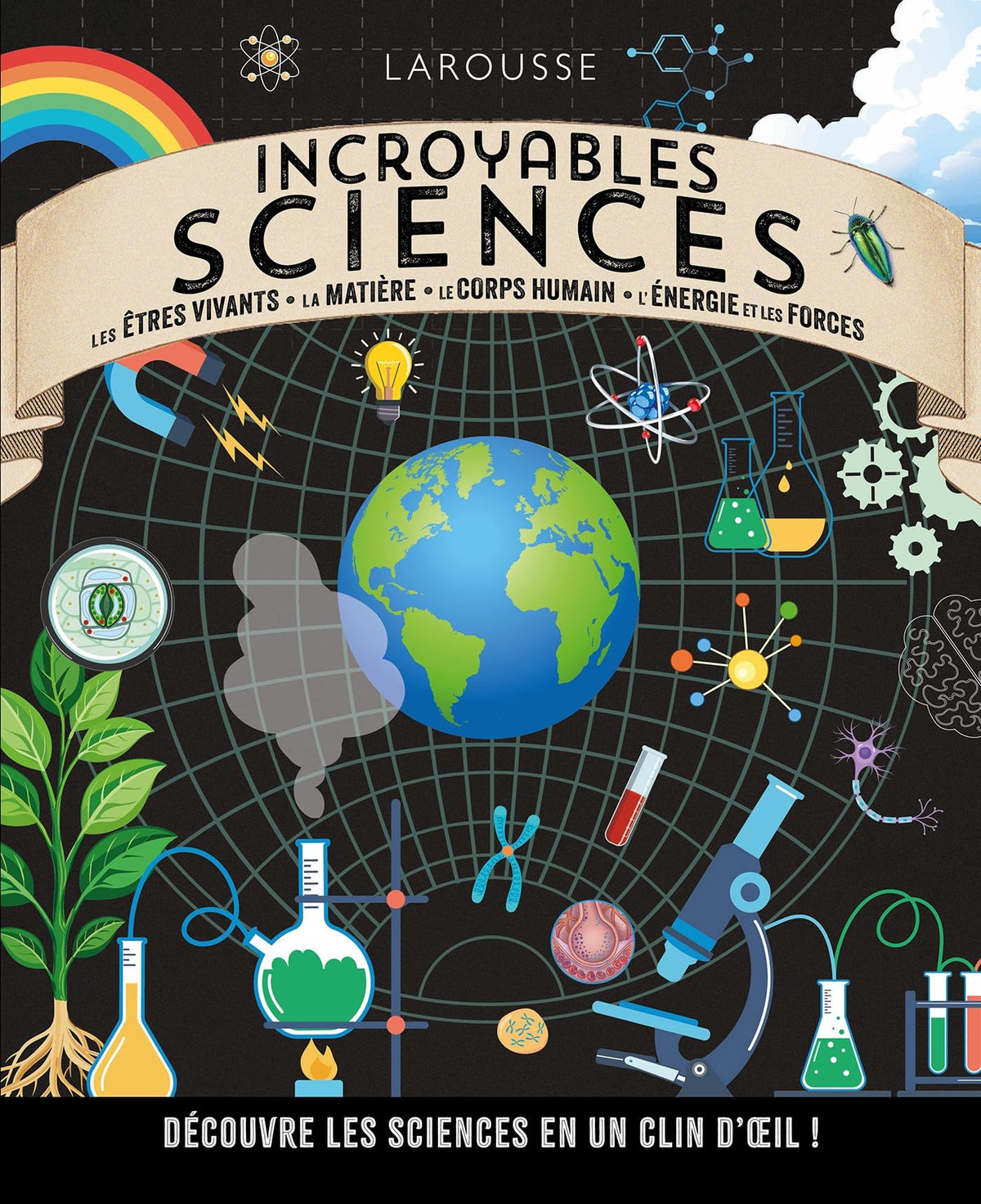 Incroyables Sciences 9782036056725