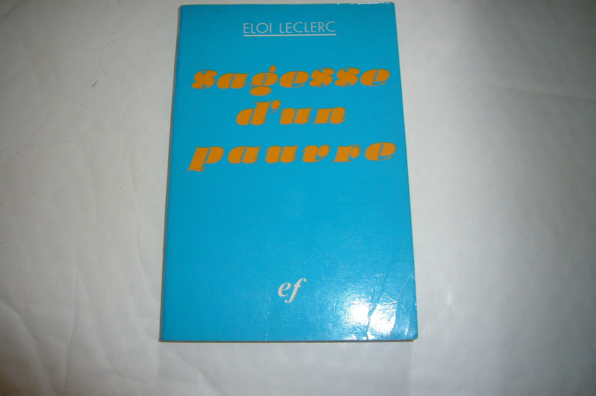 Sagesse d'un pauvre