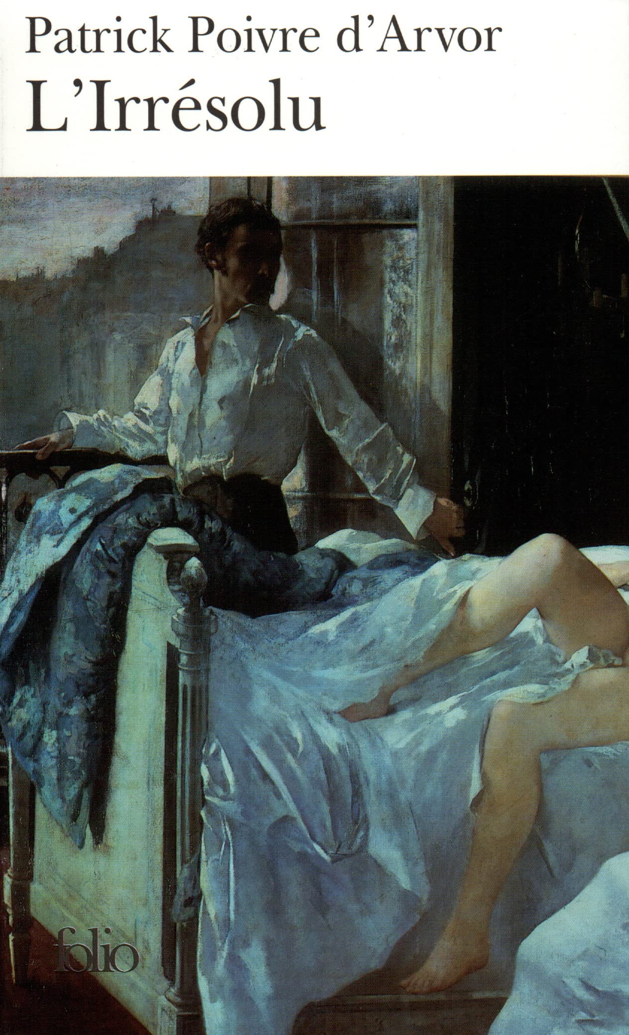L'Irrésolu - Prix Interallié 2000 9782070420599