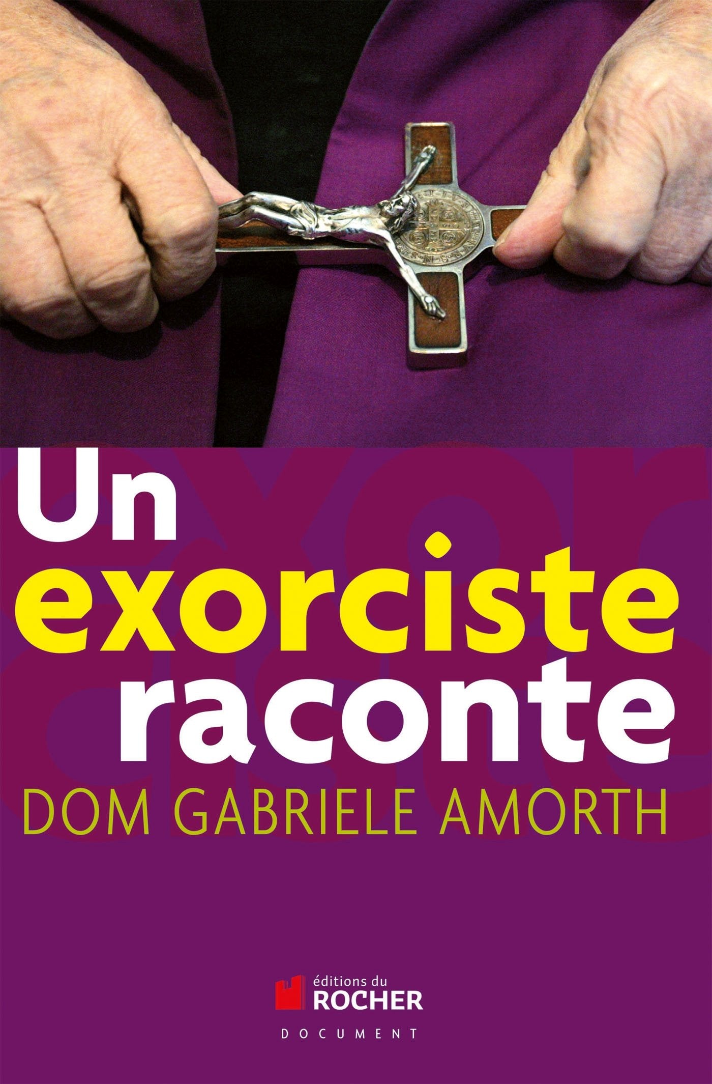Un exorciste raconte 9782268070865