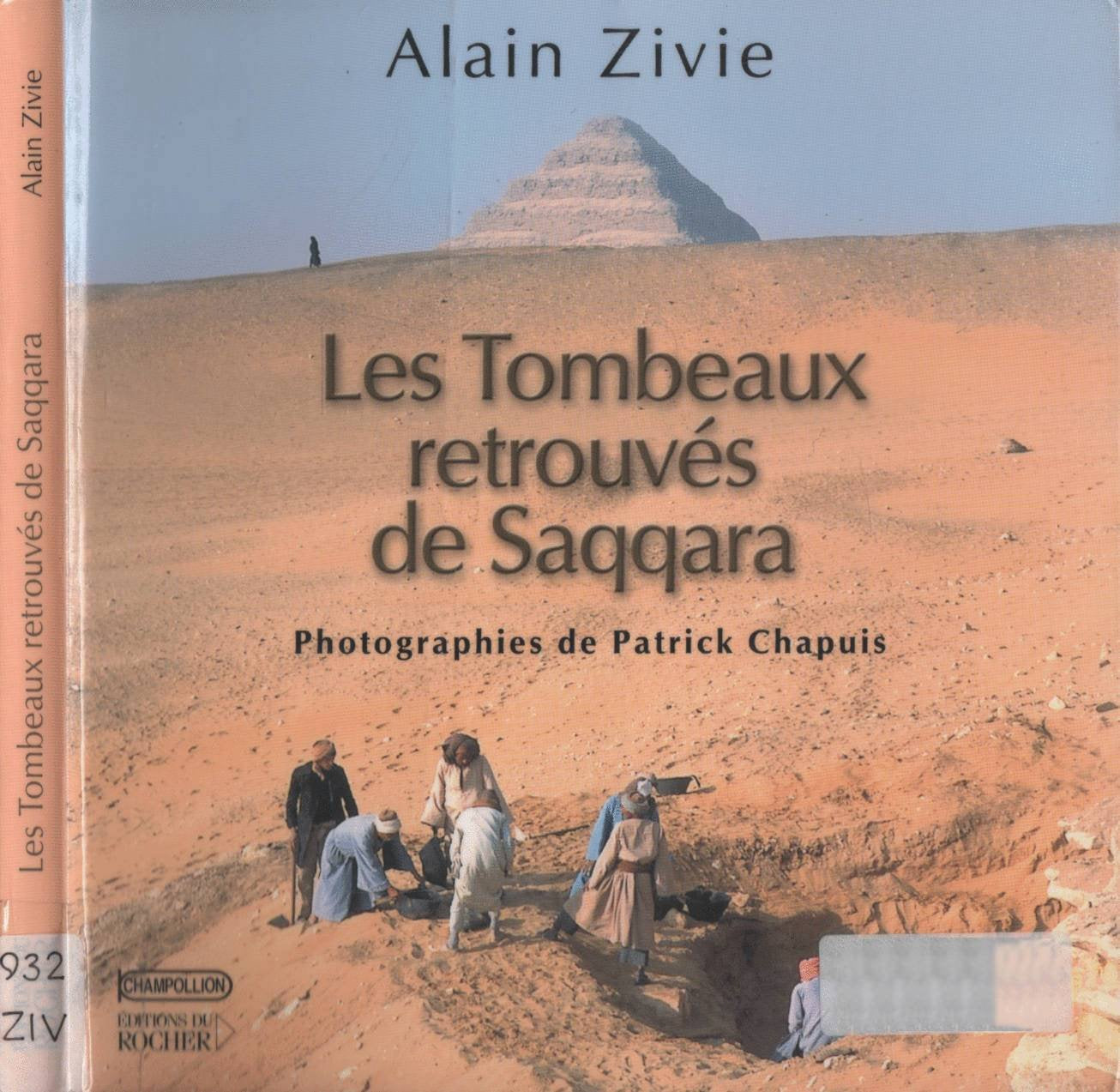 Les Tombeaux retrouvés de Saqqara 9782268044798