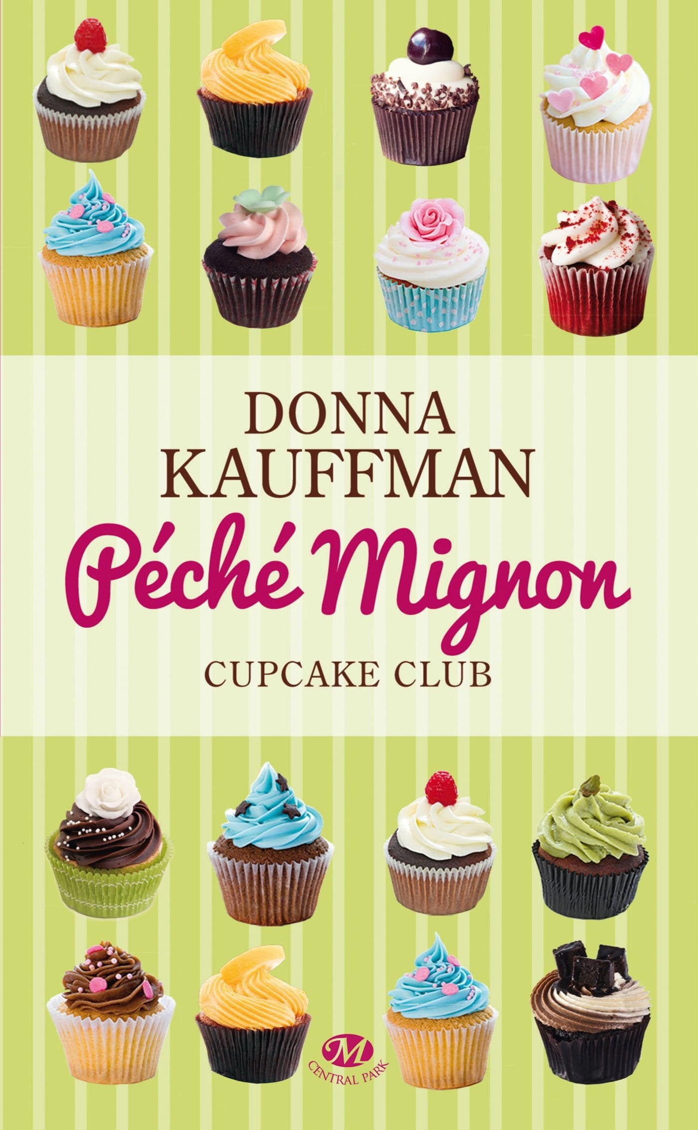 Cupcake Club, Tome 3: Péché mignon 9782811209933