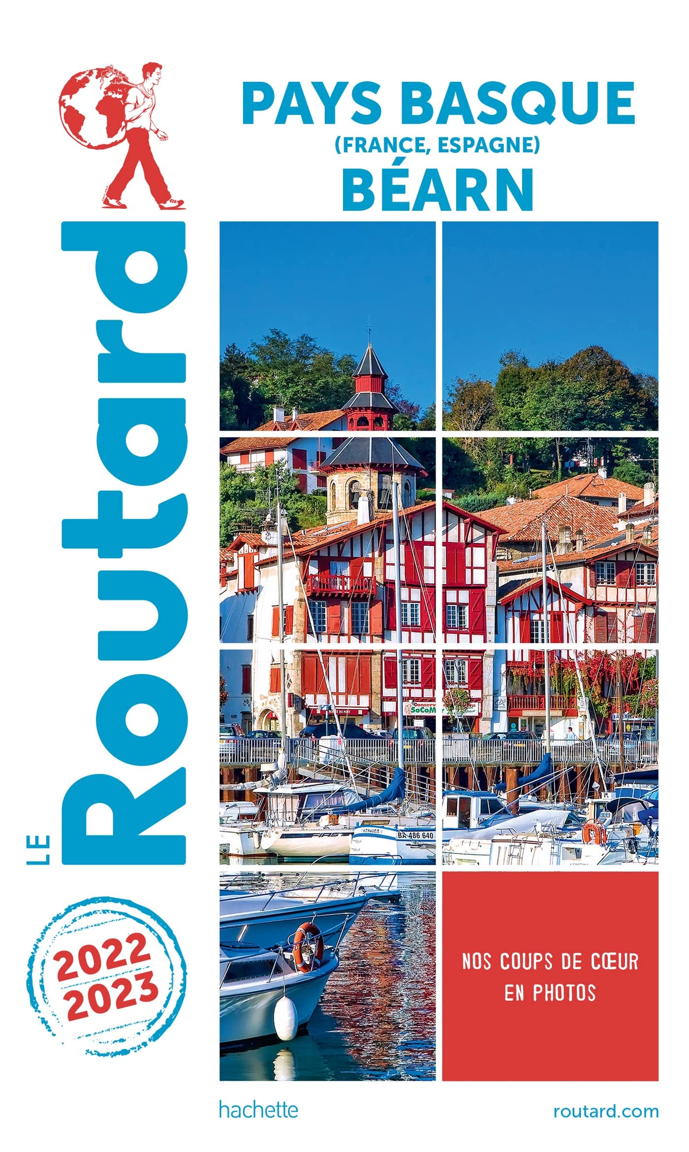 Guide du Routard Pays basque, Béarn 2022/23 9782017187950