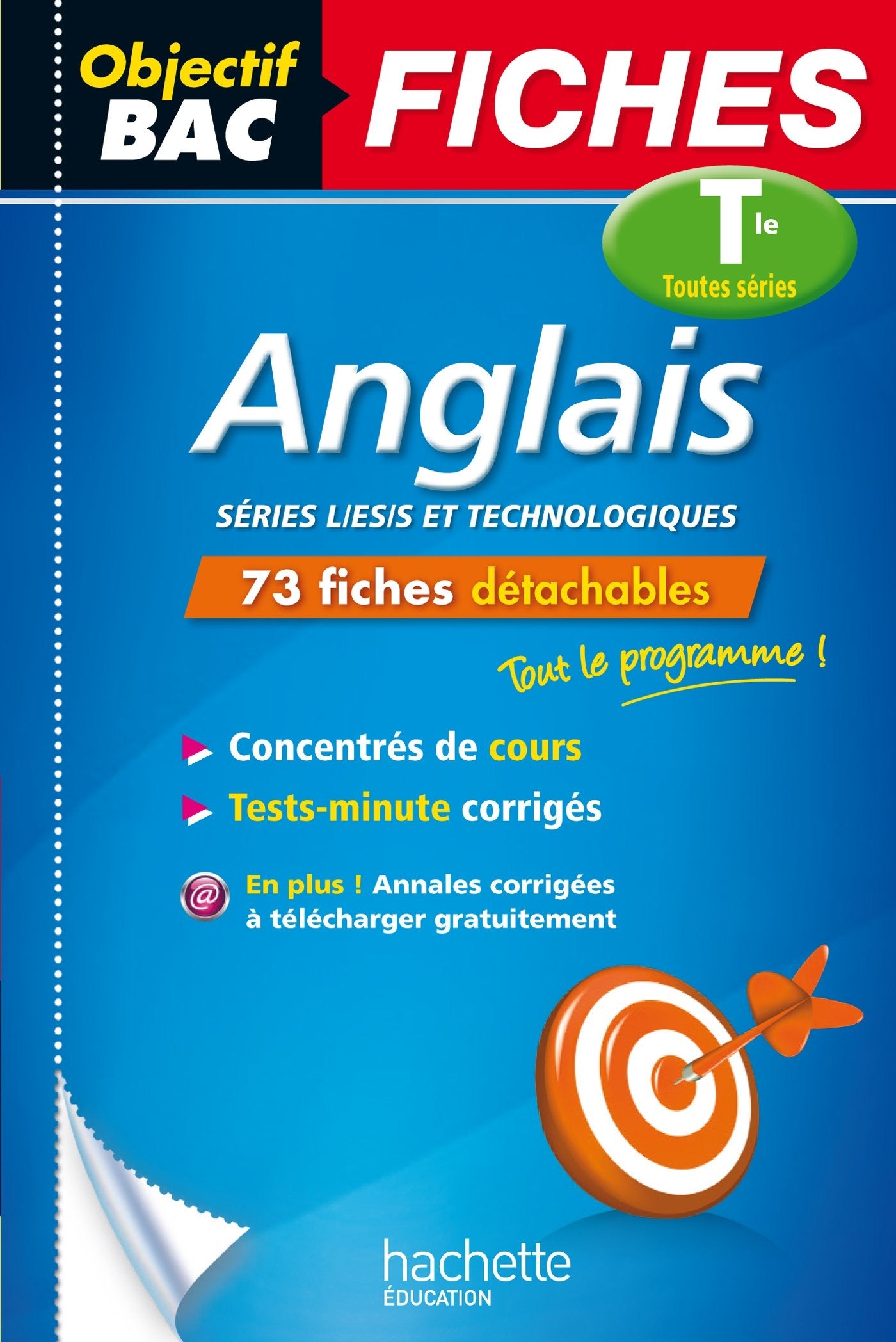 Anglais Tles toutes séries: 73 fiches détachables 9782012707474