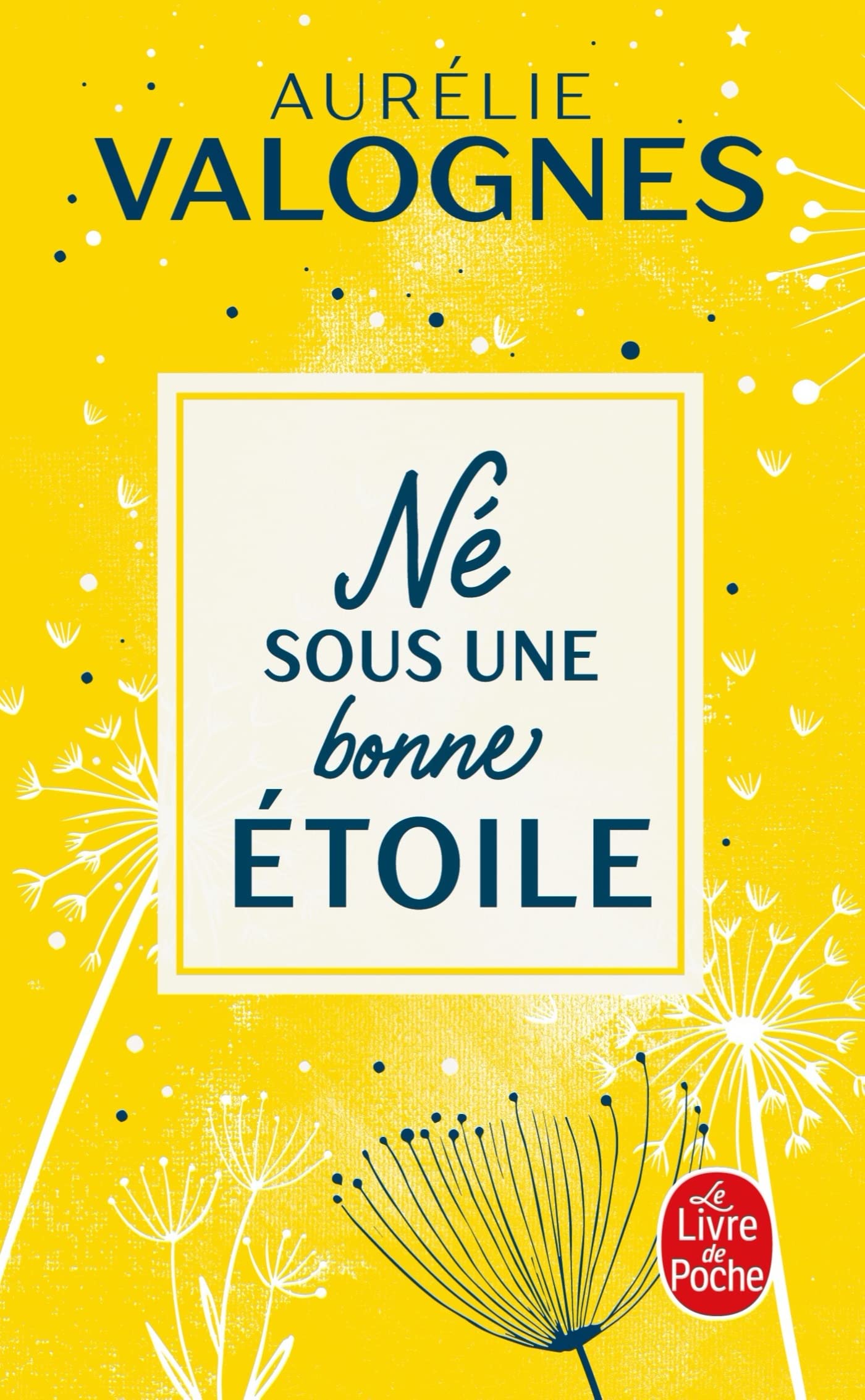 Né sous une bonne étoile 9782253100478