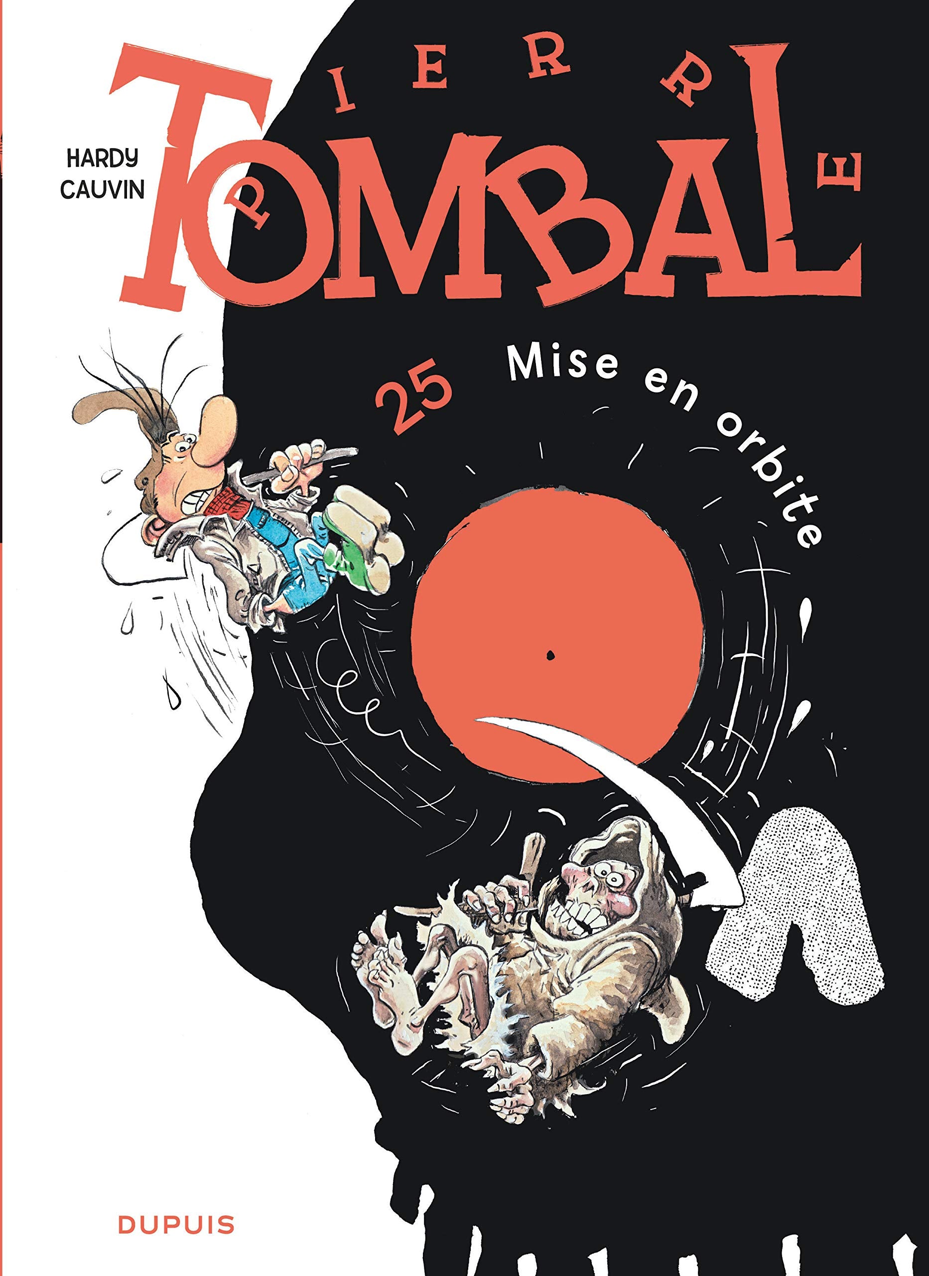 Pierre Tombal, Tome 25: Mise en orbite 9782800140391