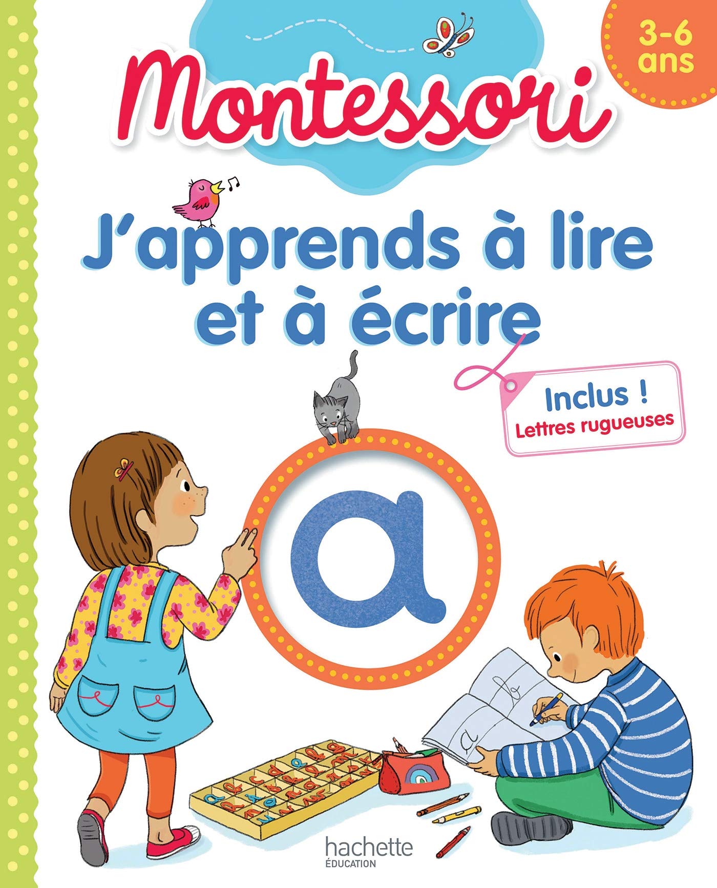 J'apprends à lire et à écrire Montessori (3-6 ans) 9782016255445