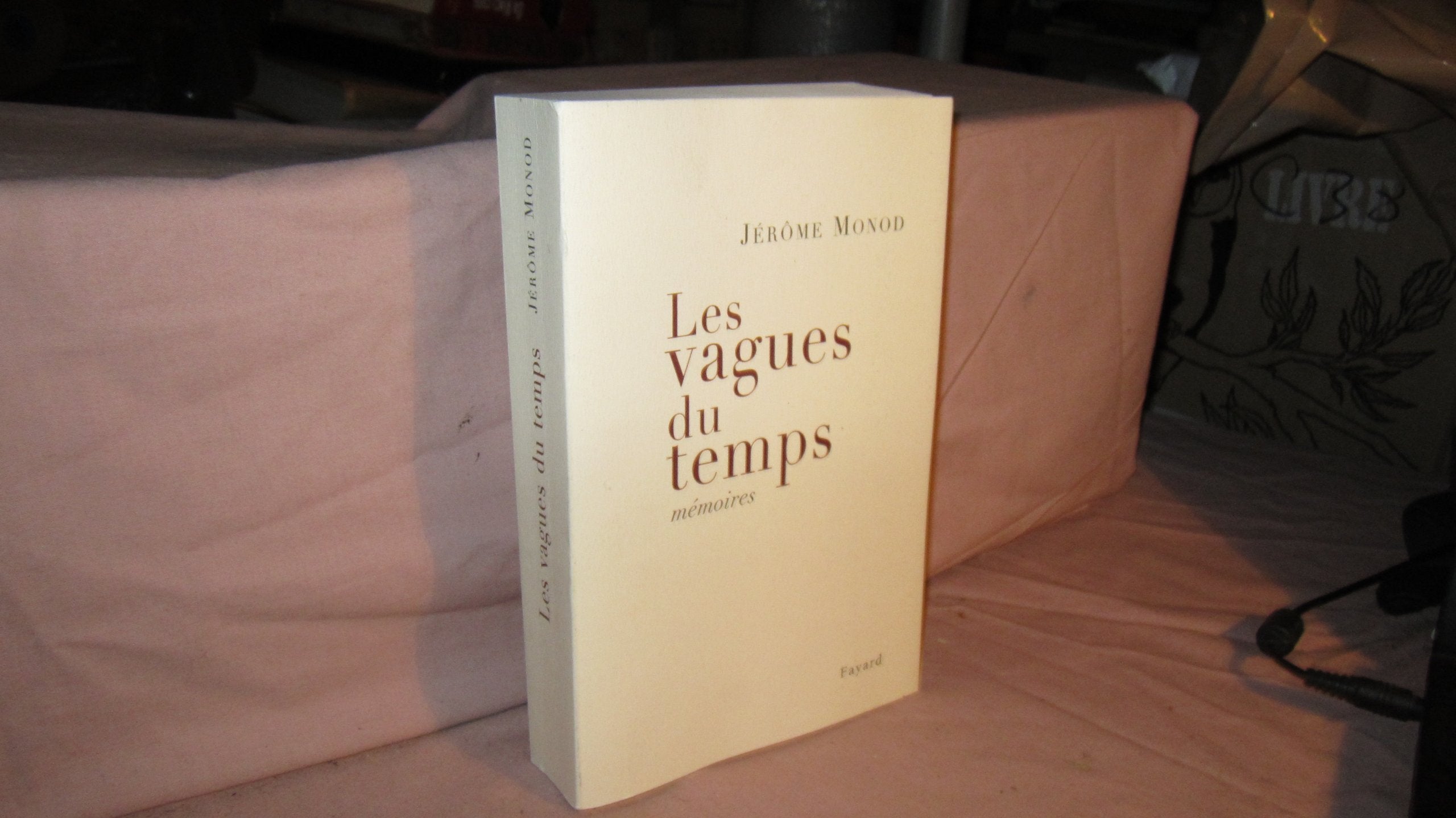 Les vagues du temps - Mémoires 9782213637563