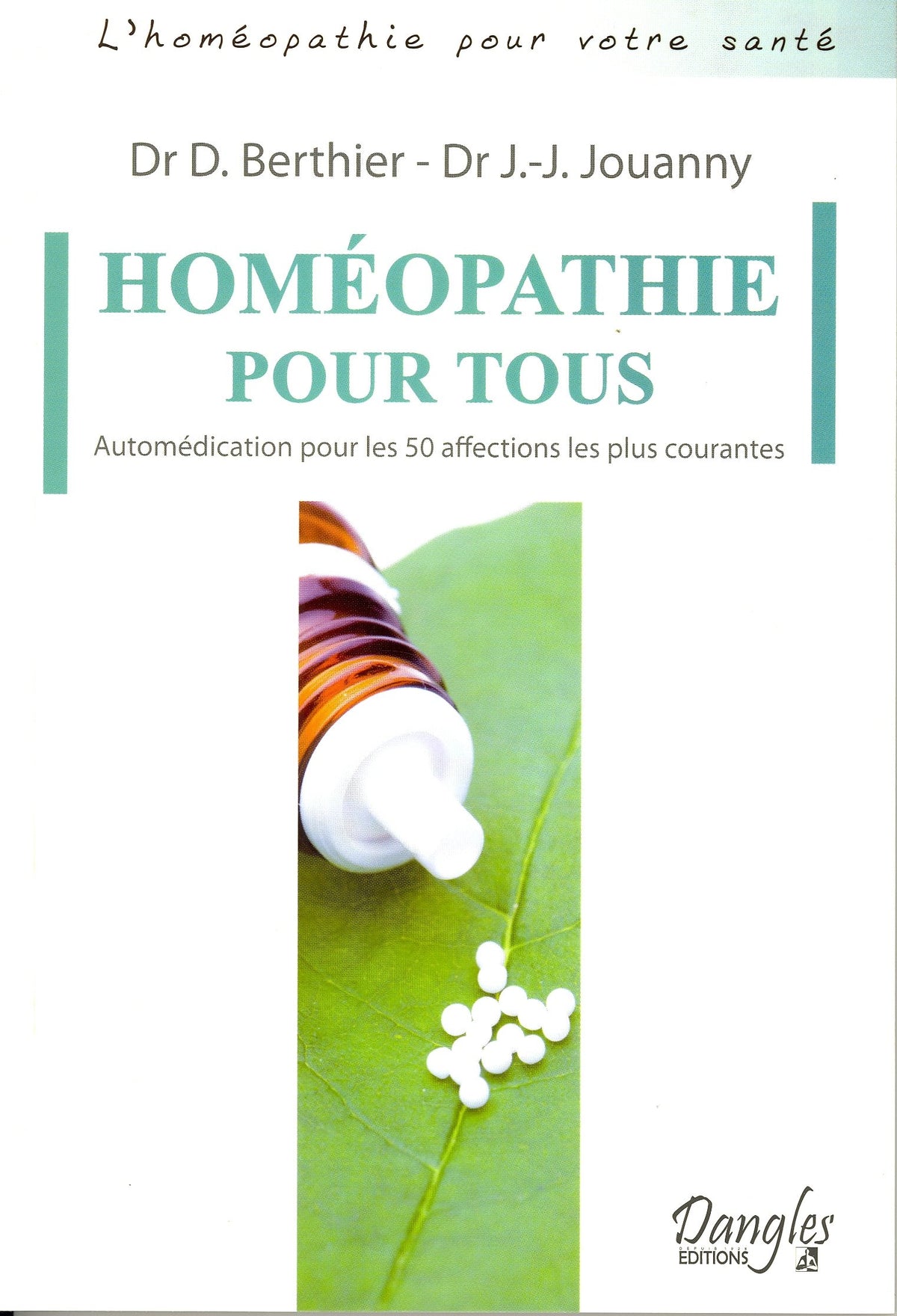 Homéopathie pour tous 9782703308317