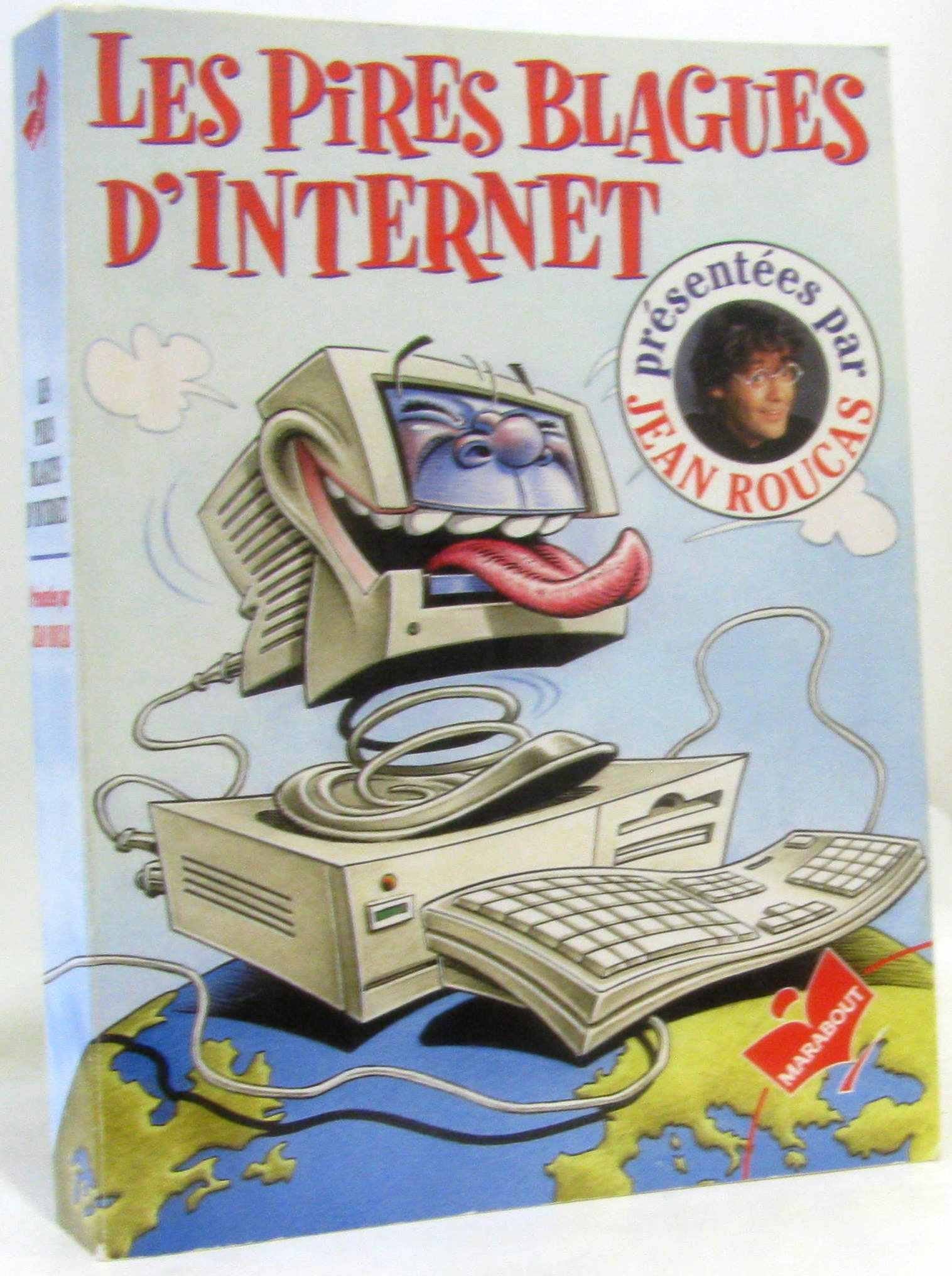 Les Pires Blagues D'Internet 9782501029032