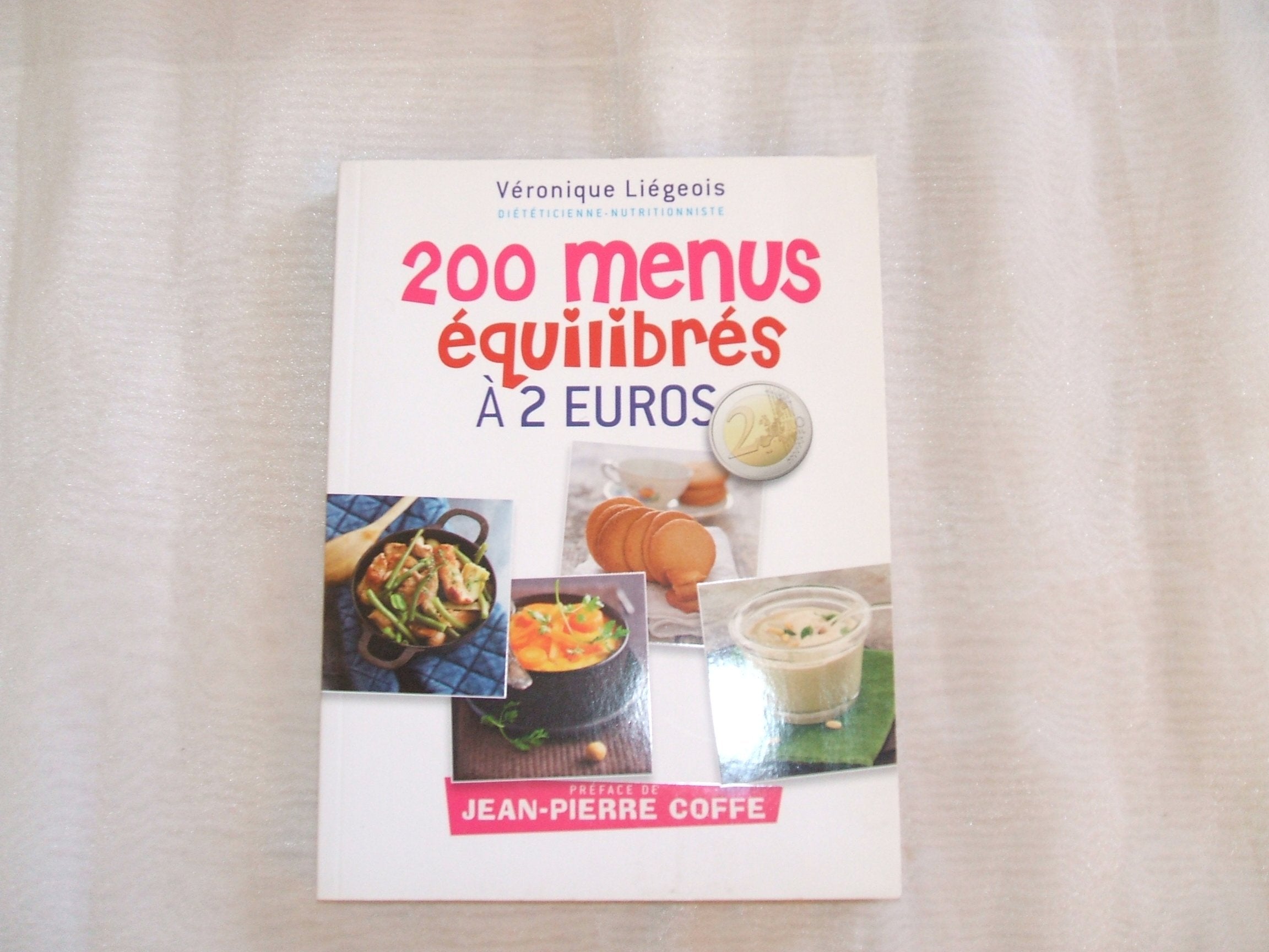 200 menus équilibrés à 2 euros 9782298038439