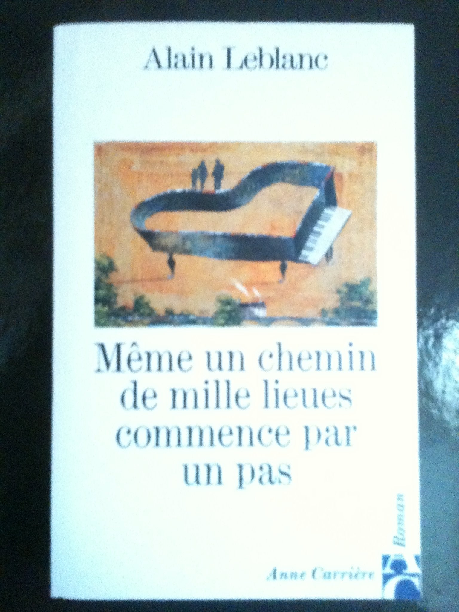 Même un chemin de mille lieues commence par un pas 9782910188986