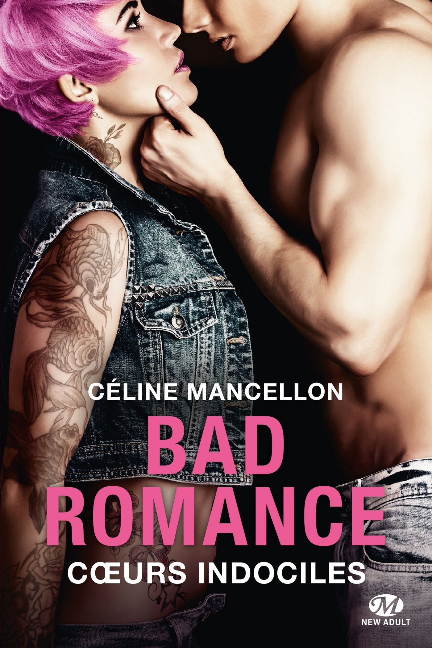Bad Romance, T2 : Coeurs indociles 9782811219284