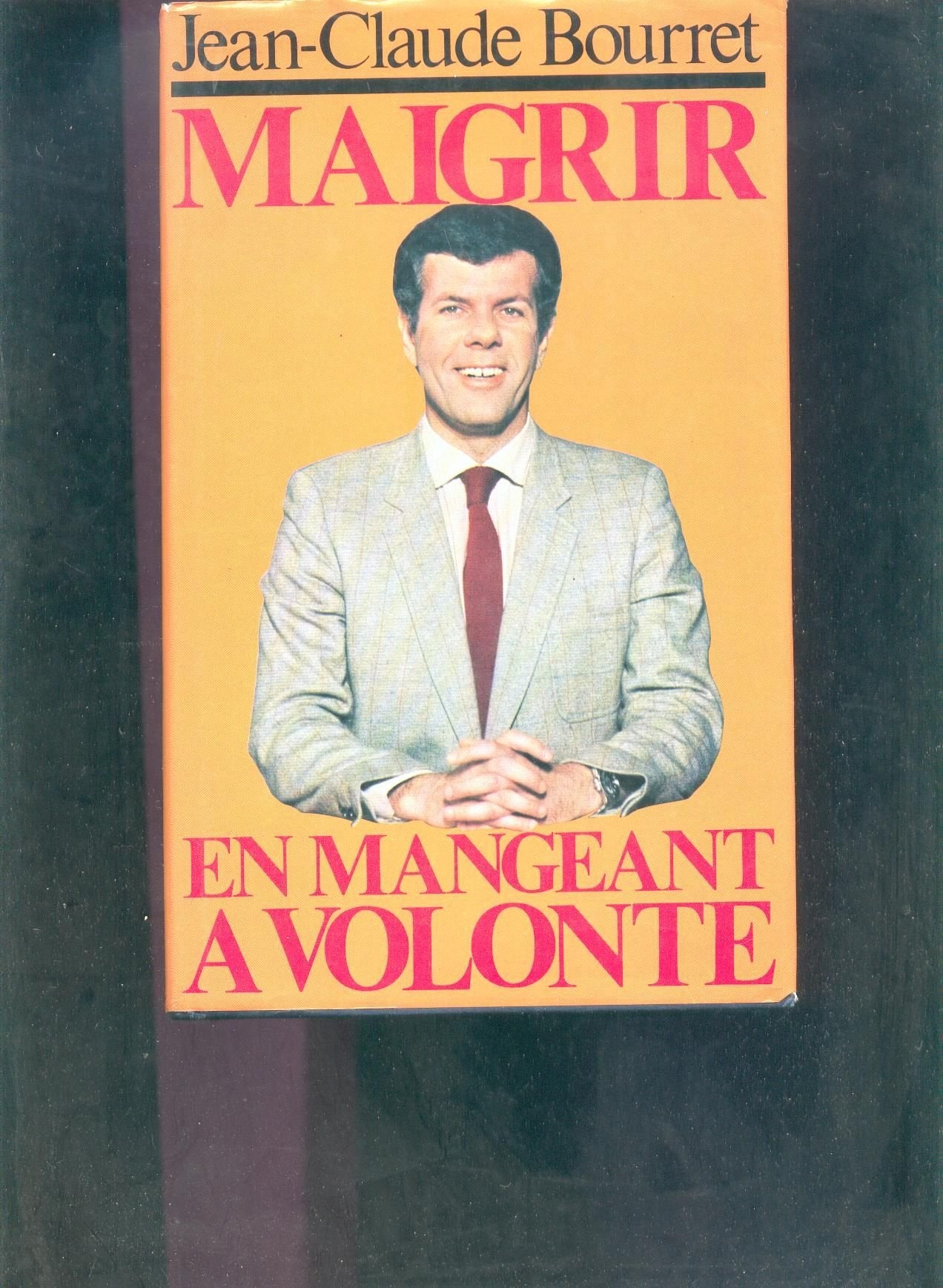 Maigrir en mangeant a volonte 9782704800322