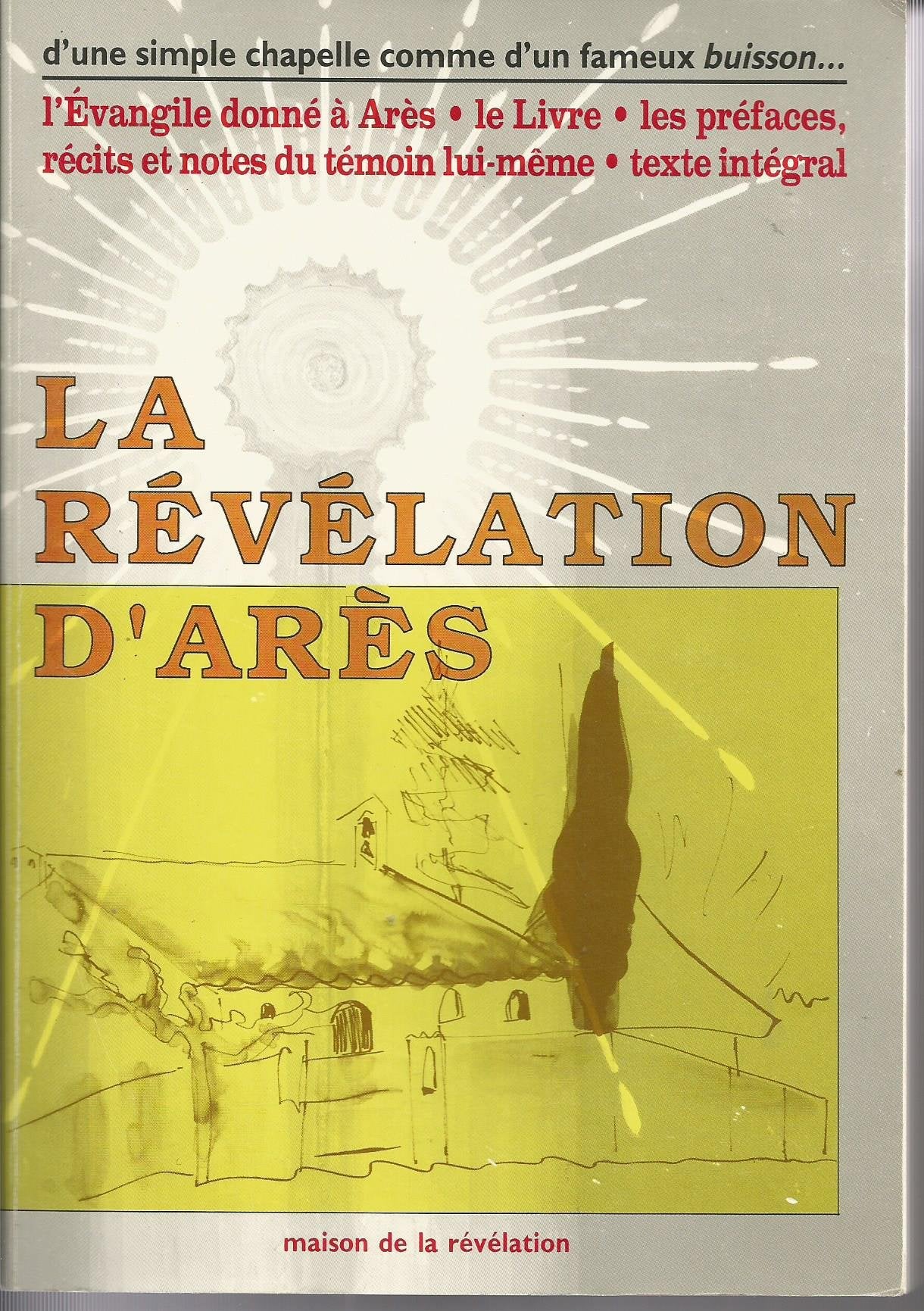 La Révélation d'Arès 9782901821038