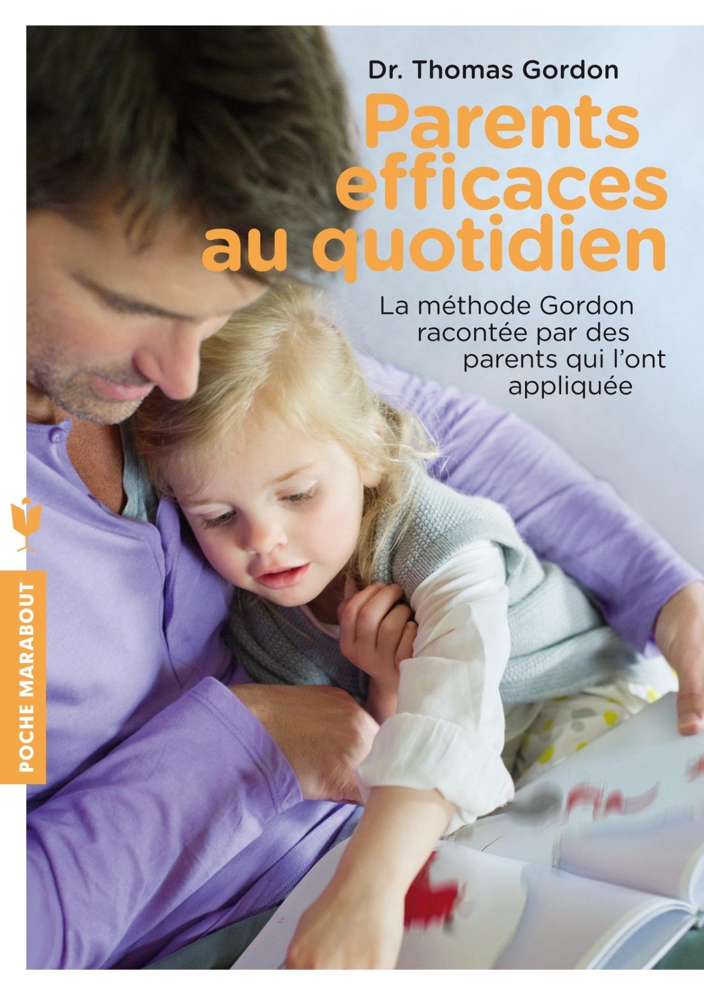PARENTS EFFICACES AU QUOTIDIEN 9782501084673